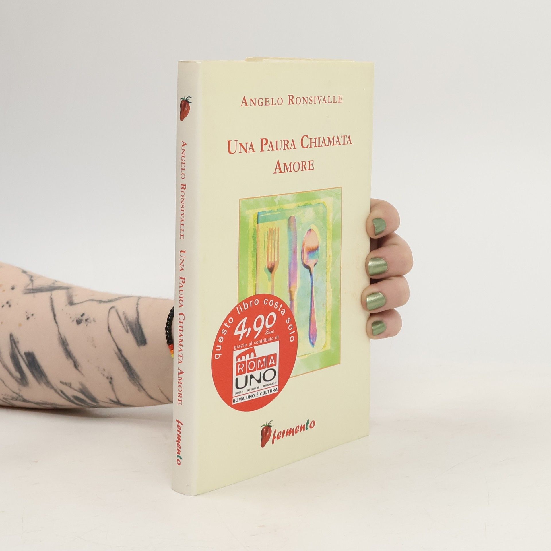 Angelo Ronsivalle Una paura chiamata amore