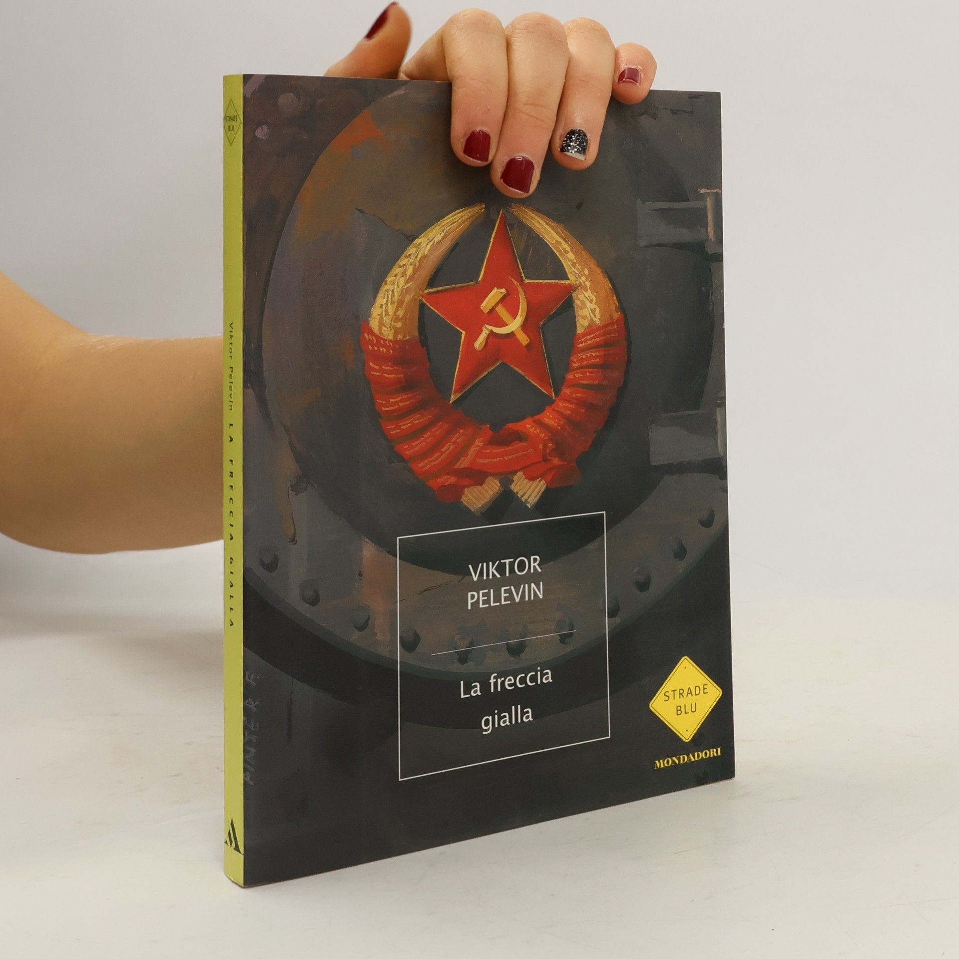 Viktor Olegovič Pelevin Strade Blu: La freccia gialla