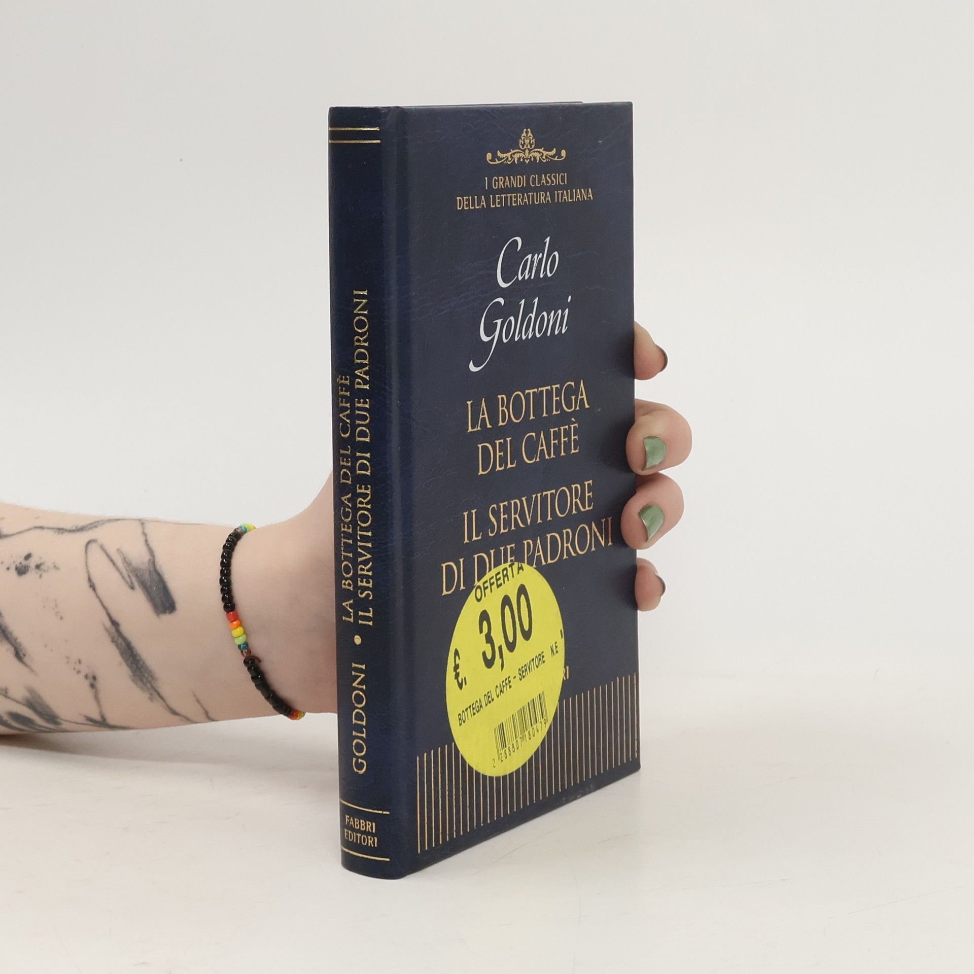 Carlo Goldoni La bottega del caffé. Il servitore di due padroni