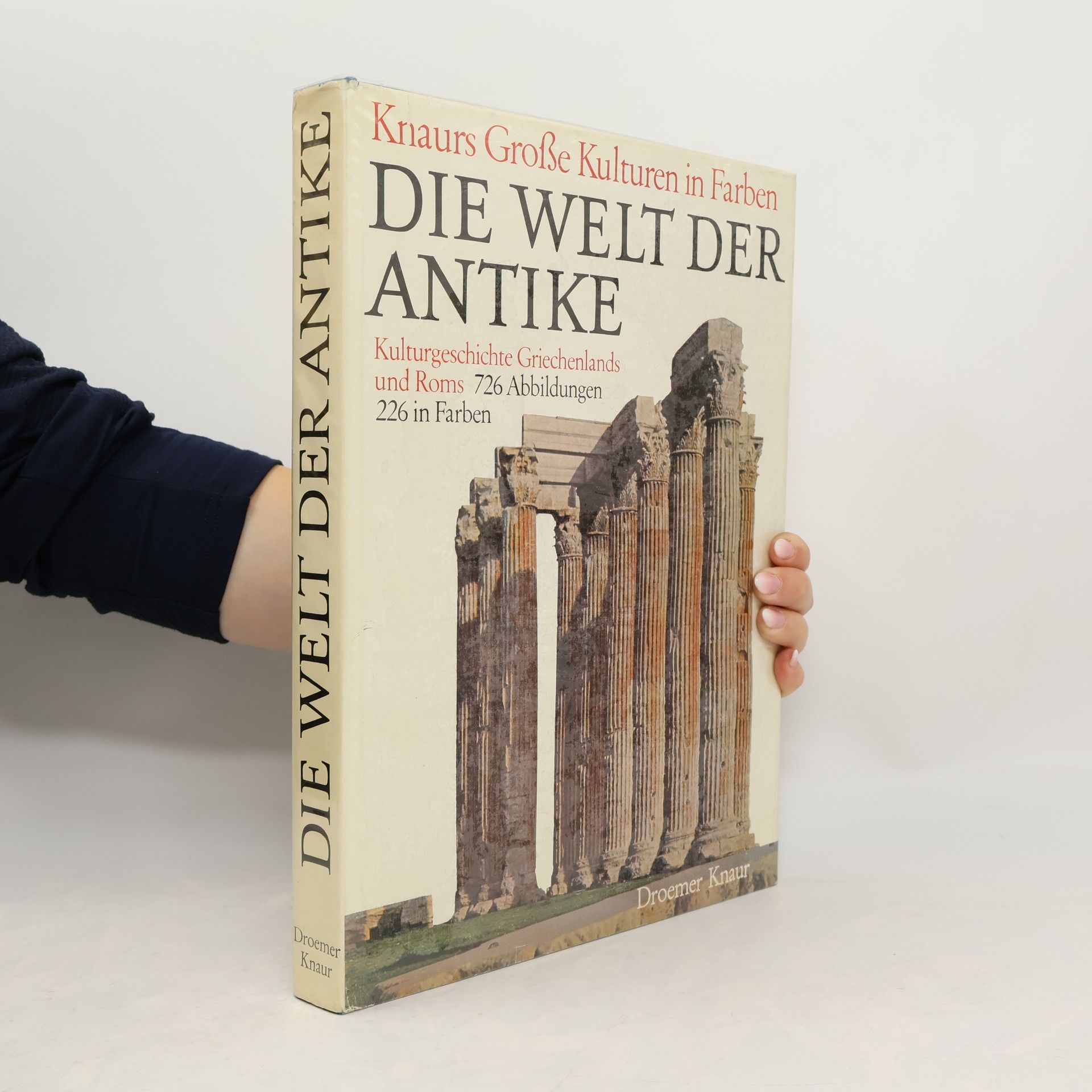 Michael Grant Die Welt der Antike. Kulturgeschichte Griechenlands und Roms