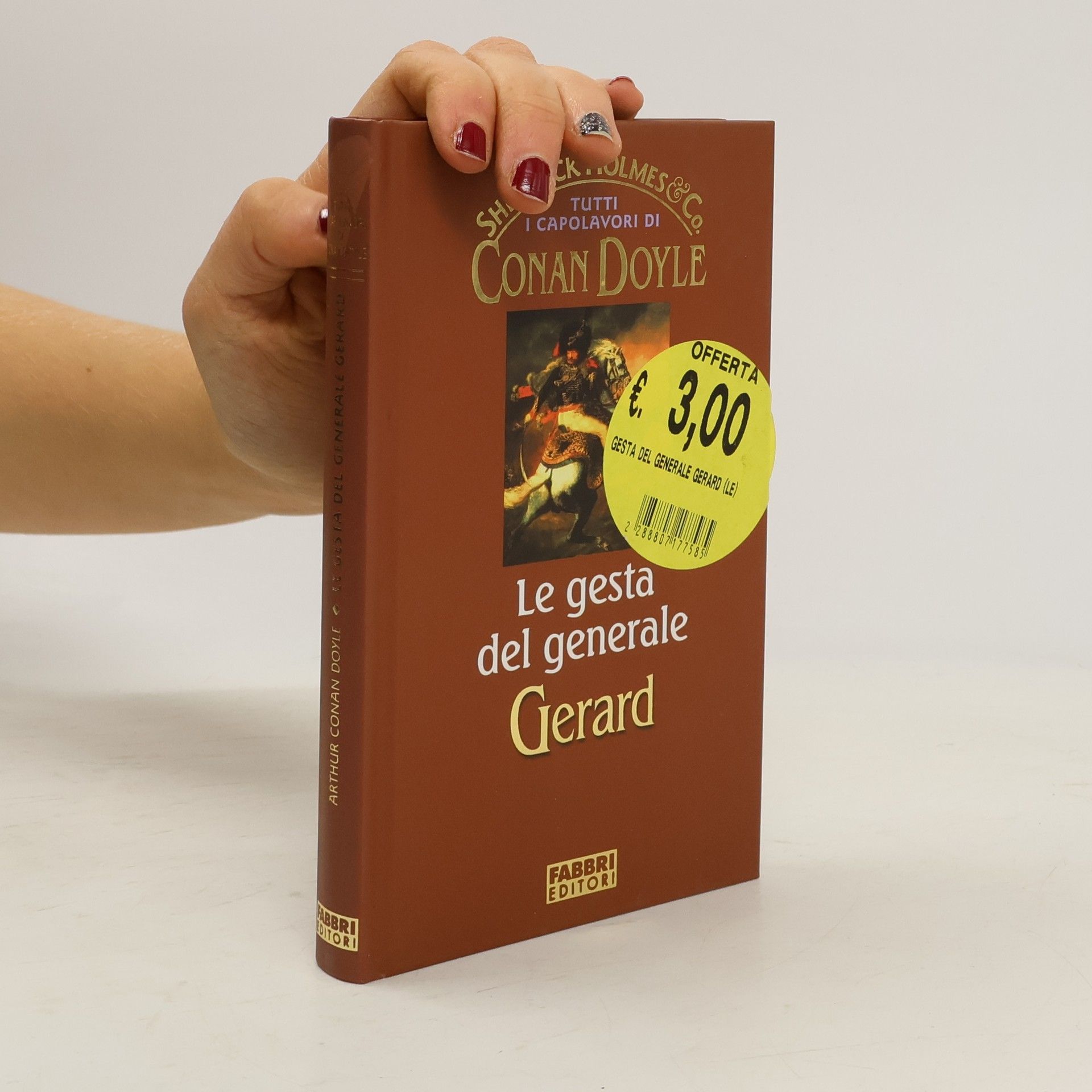 Arthur Conan Doyle Le gesta del generale Gerard