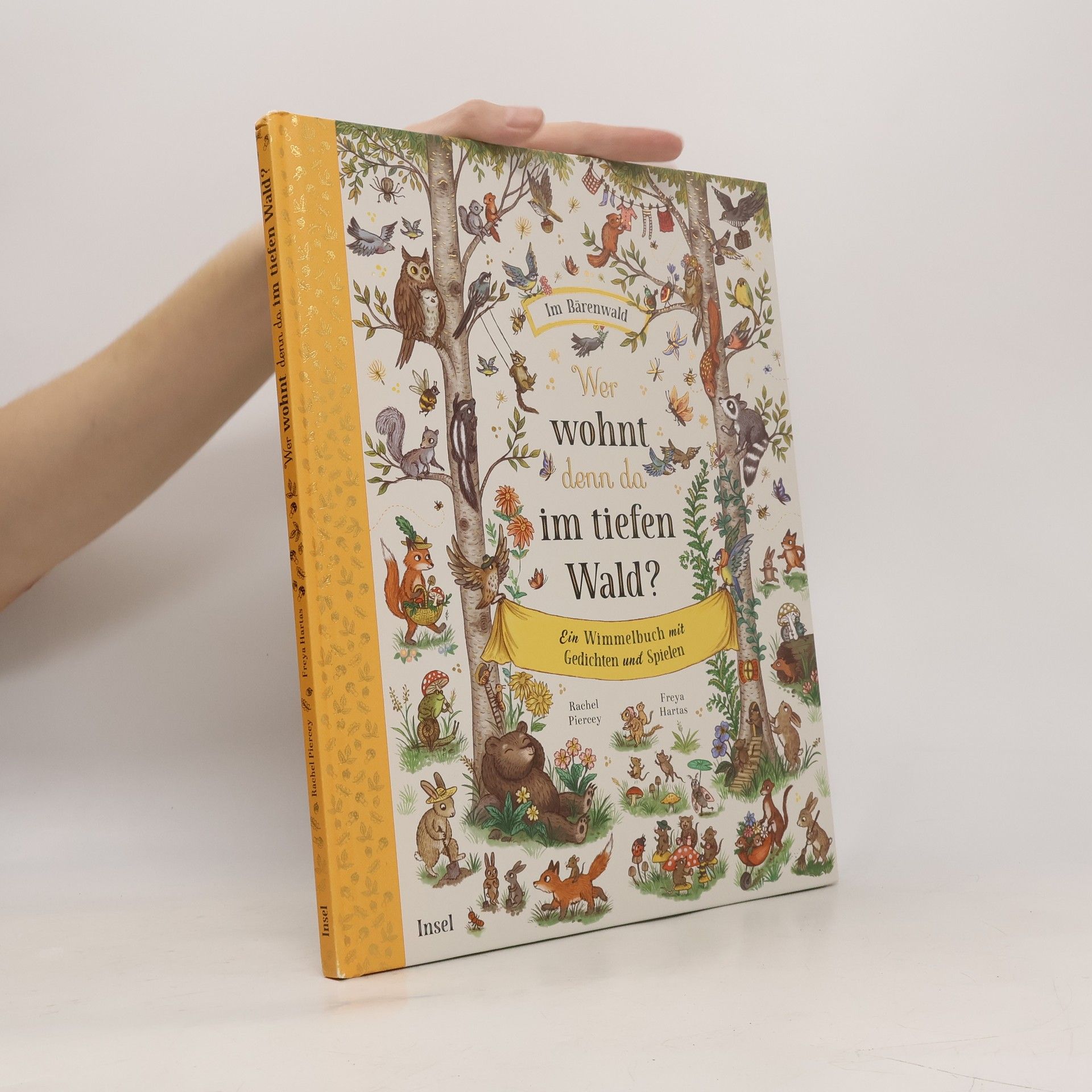 Rachel Piercey Wer wohnt denn da im tiefen Wald?