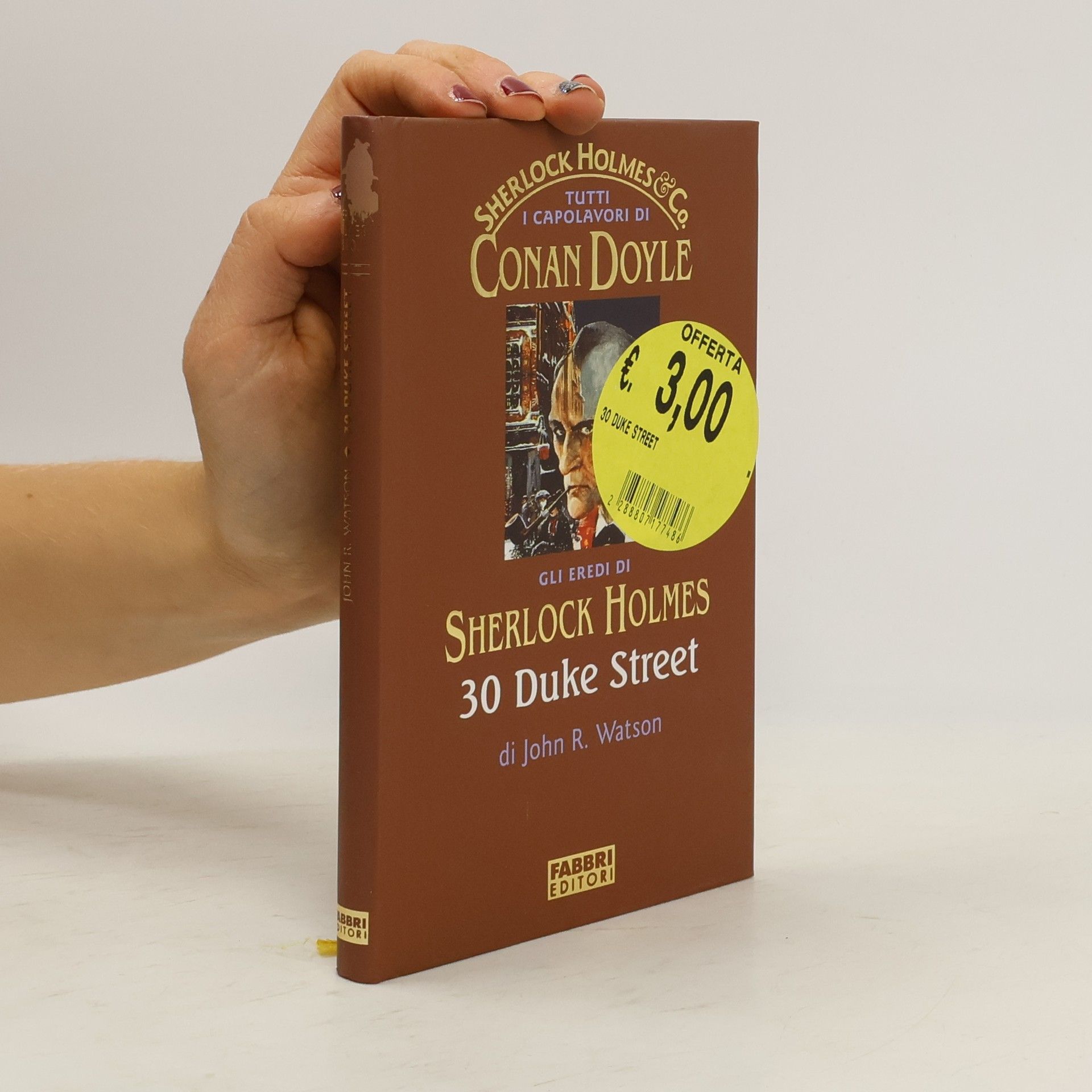 Arthur Conan Doyle Sherlock Holmes 30 Duke Street