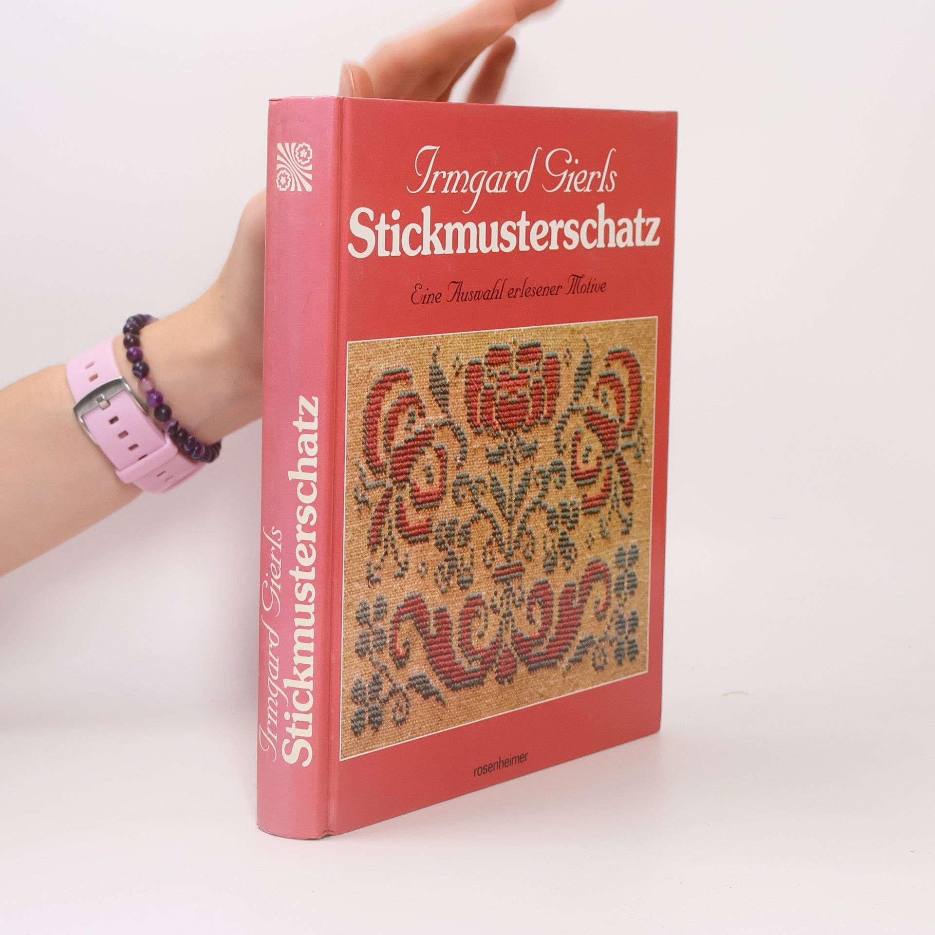 Irmgard Gierl Irmgard Gierls Stickmusterschatz