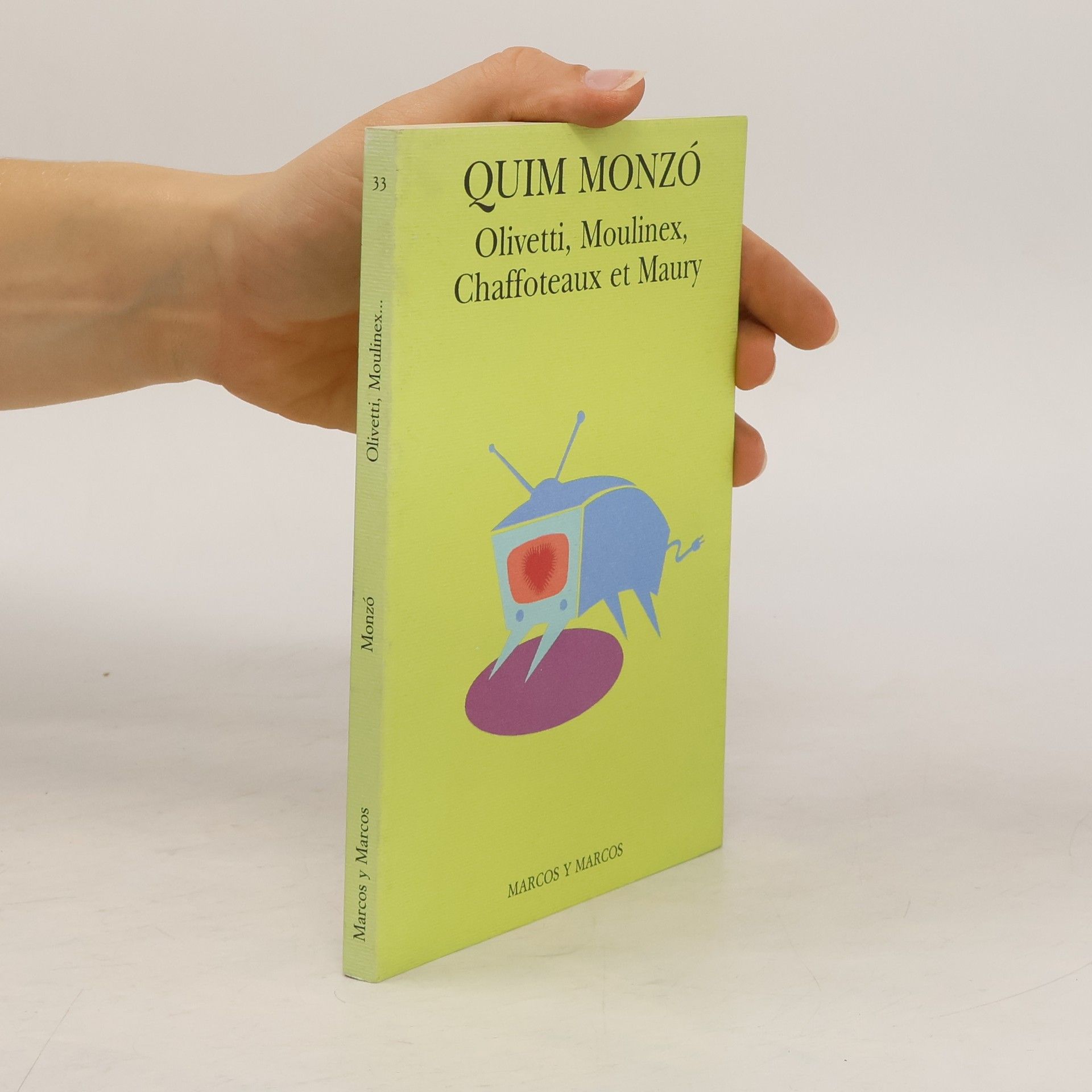 Olivetti, Moulinex, Chaffoteaux et Maury