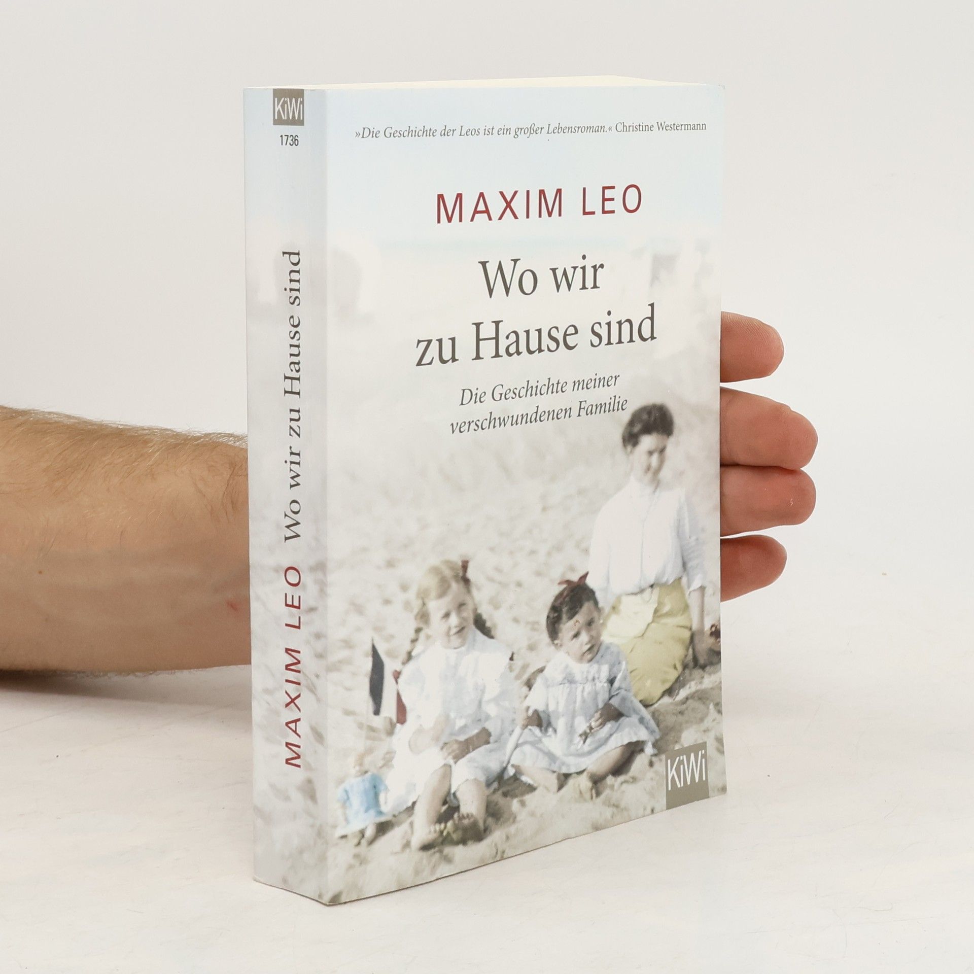 Maxim Leo Wo wir zu Hause sind