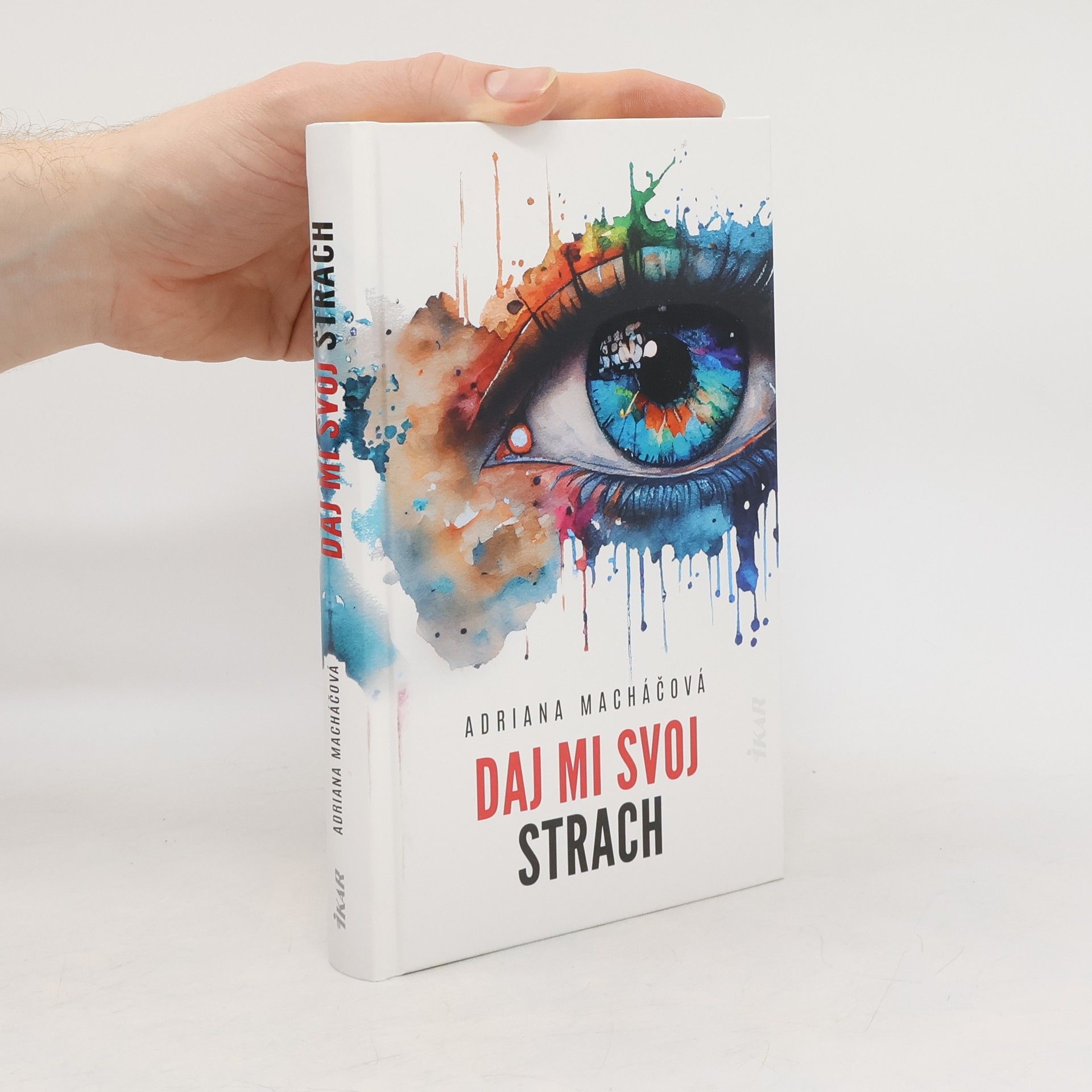 Adriana Machac Daj mi svoj strach