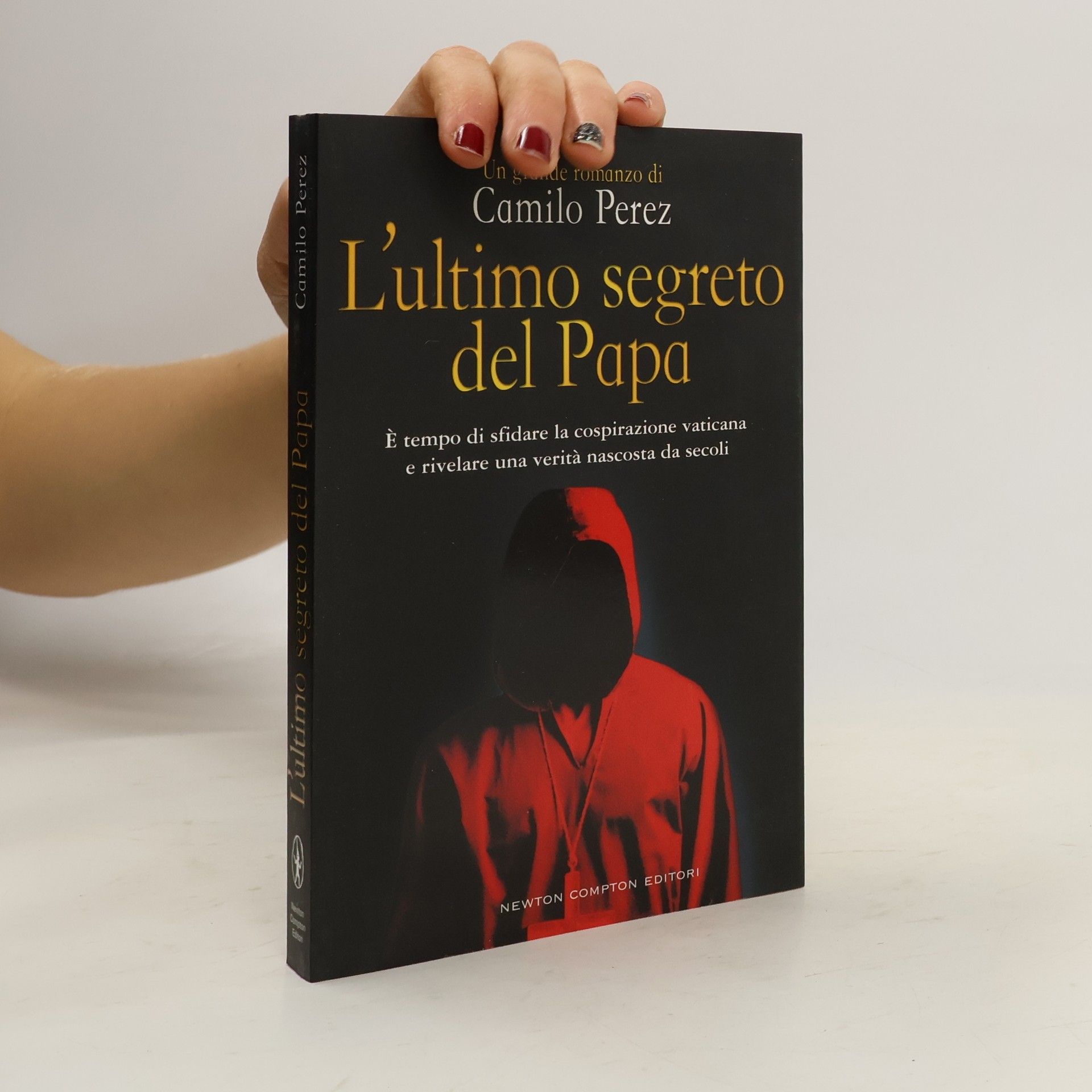 Camilo Perez L'ultimo segreto del papa