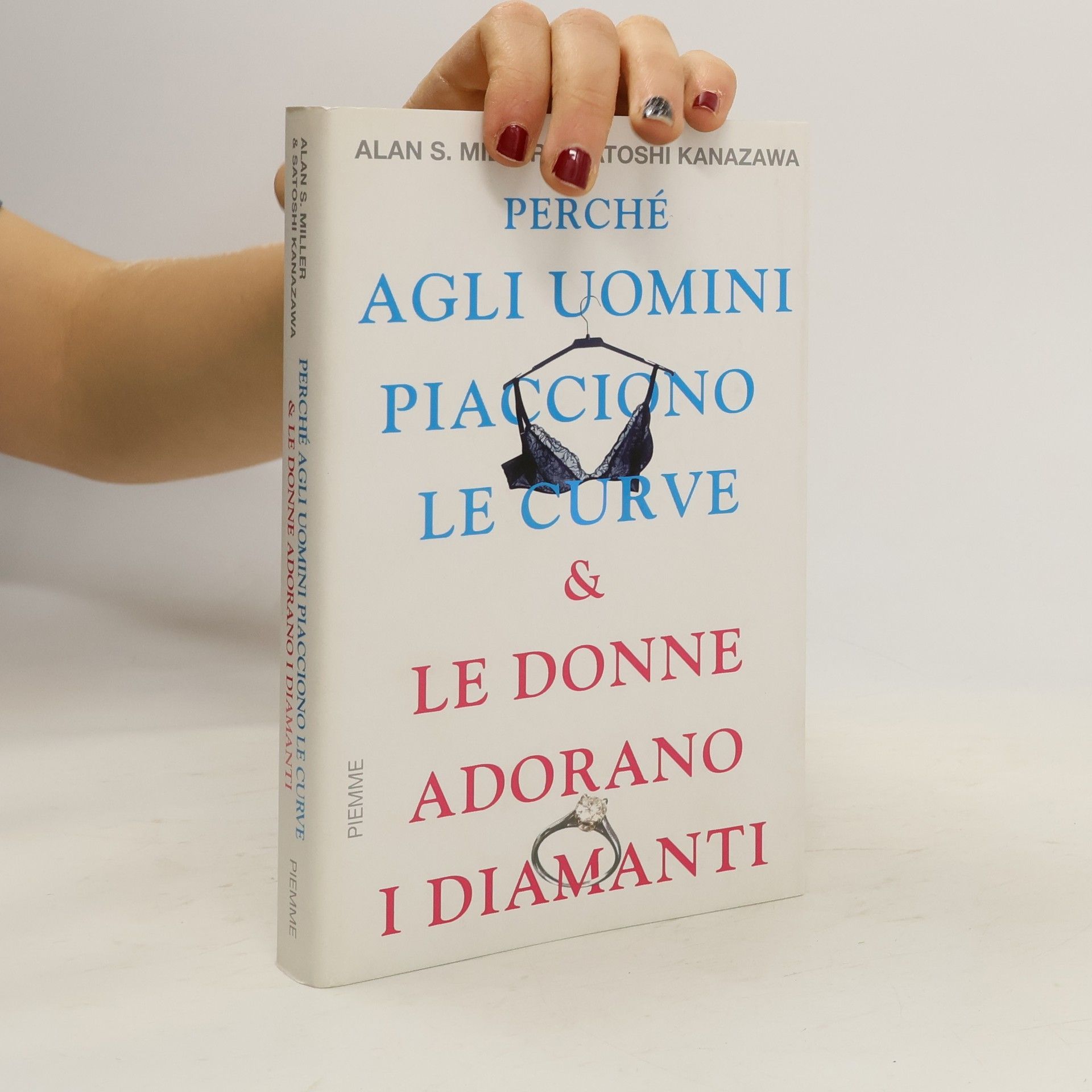 Perché agli uomini piacciono le curve & le donne adorano i diamanti