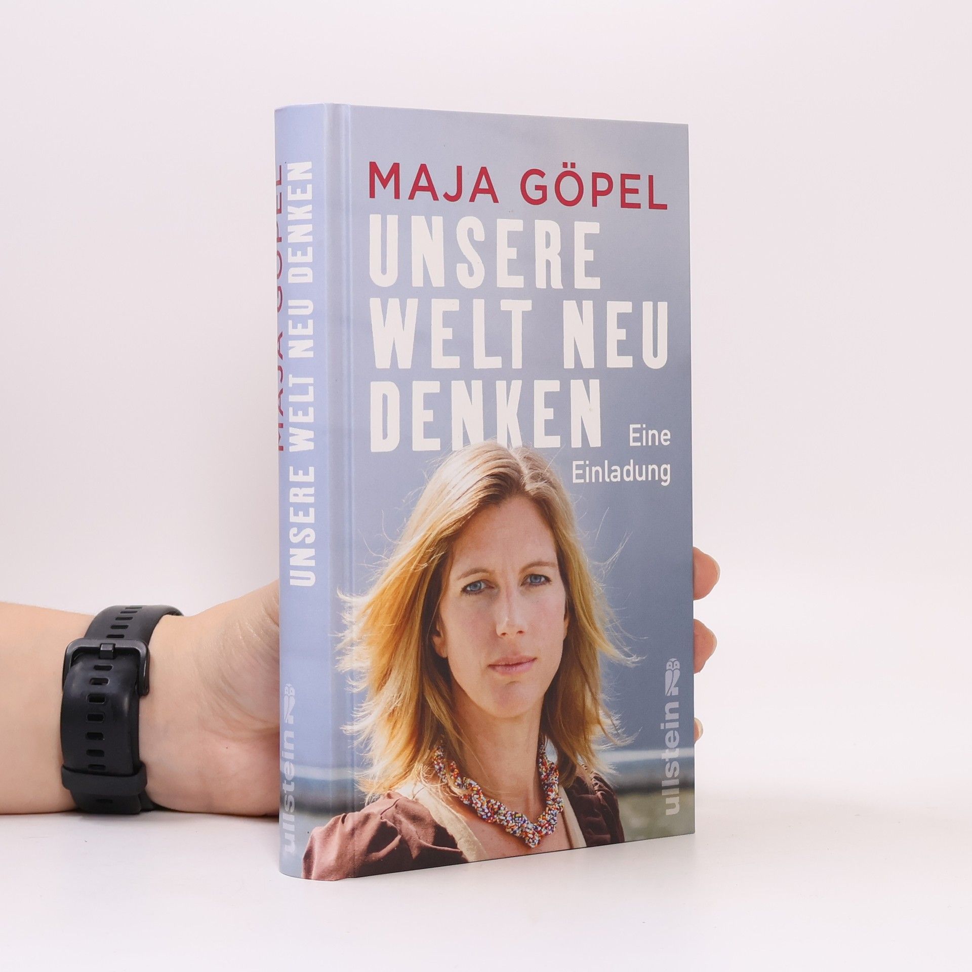 Maja Göpel Unsere Welt neu denken