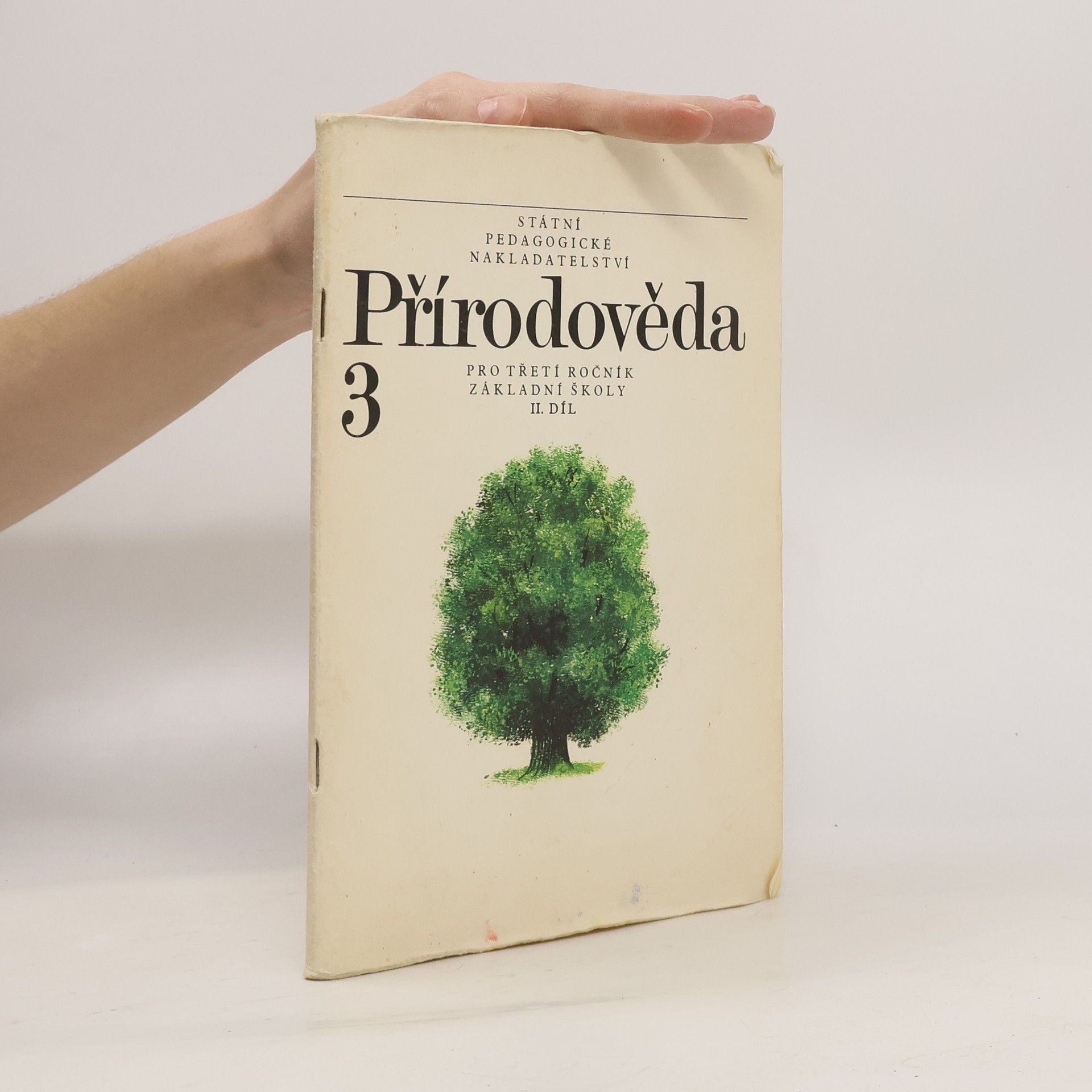 Ladislav Kuklík Přírodověda pro třetí ročník základní školy. II. díl