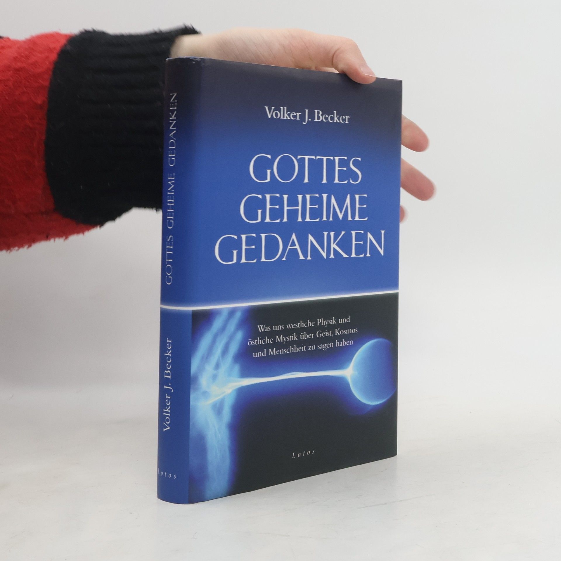 Volker J. Becker Gottes geheime Gedanken