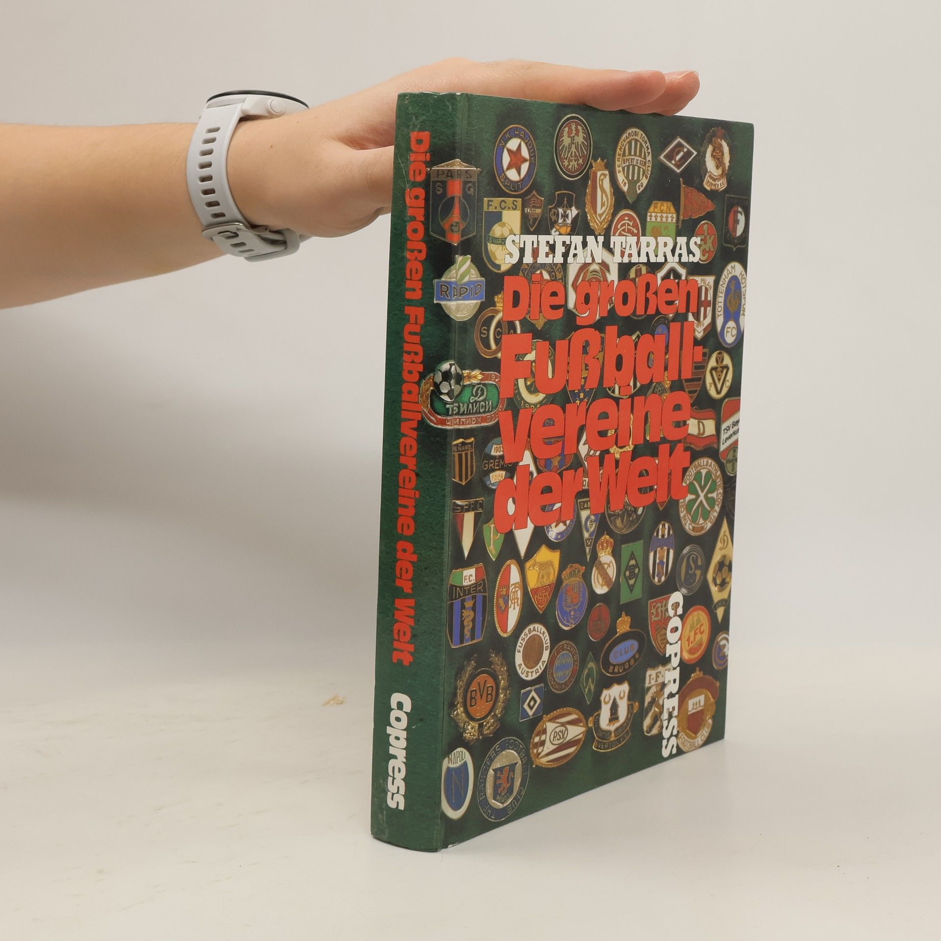 Collectif d'auteurs Die großen Fußballvereine der Welt