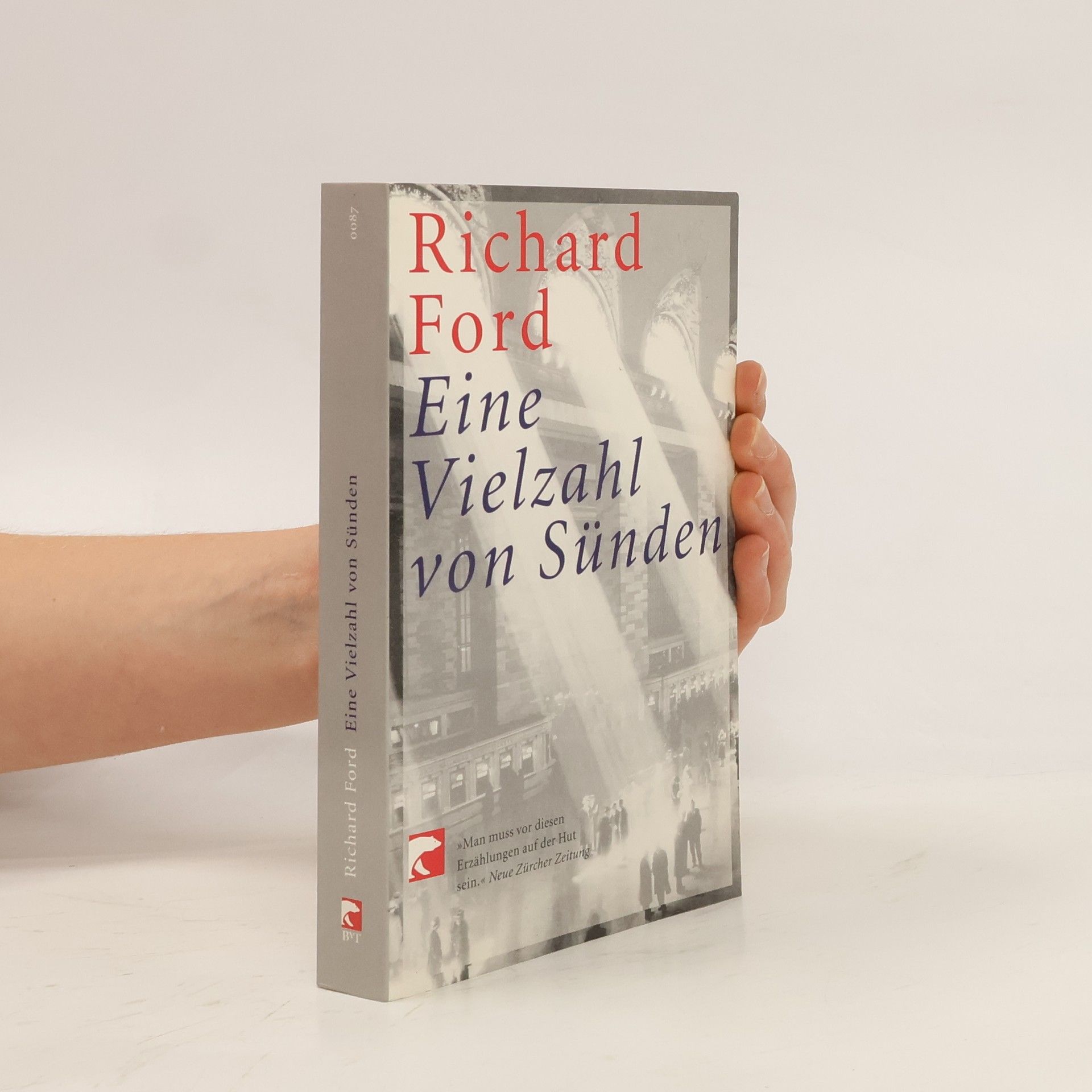 Richard Ford Eine Vielzahl von Sünden