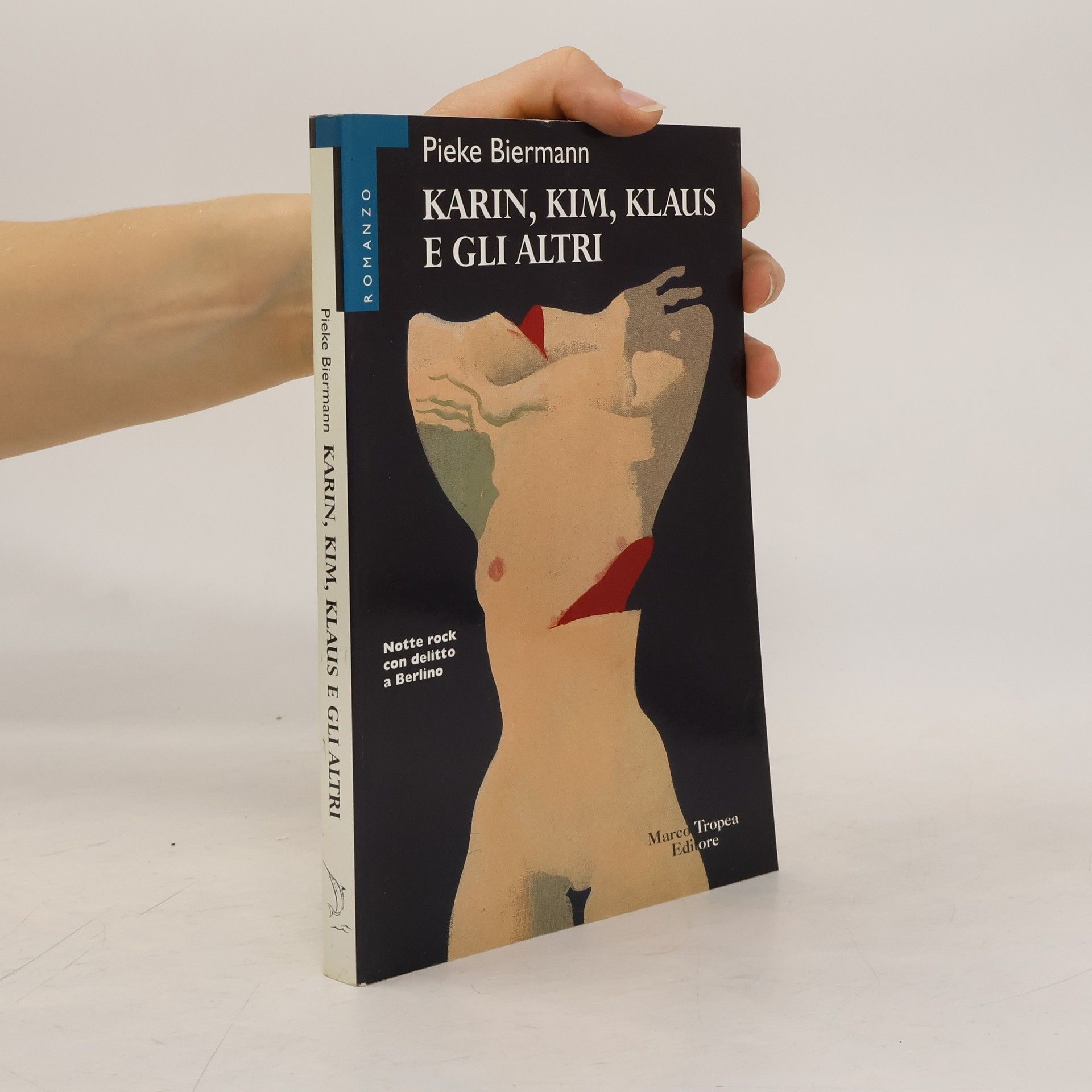 Karin, Kim, Klaus e gli altri