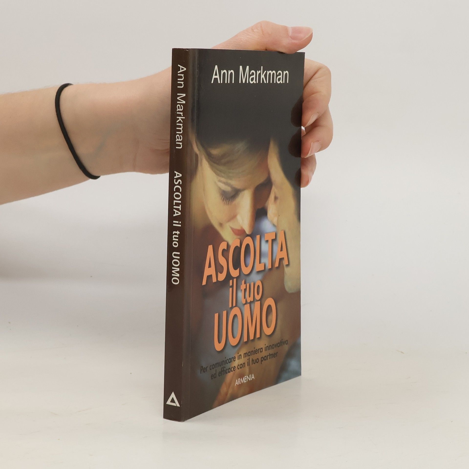 Ann Markman Ascolta il tuo uomo