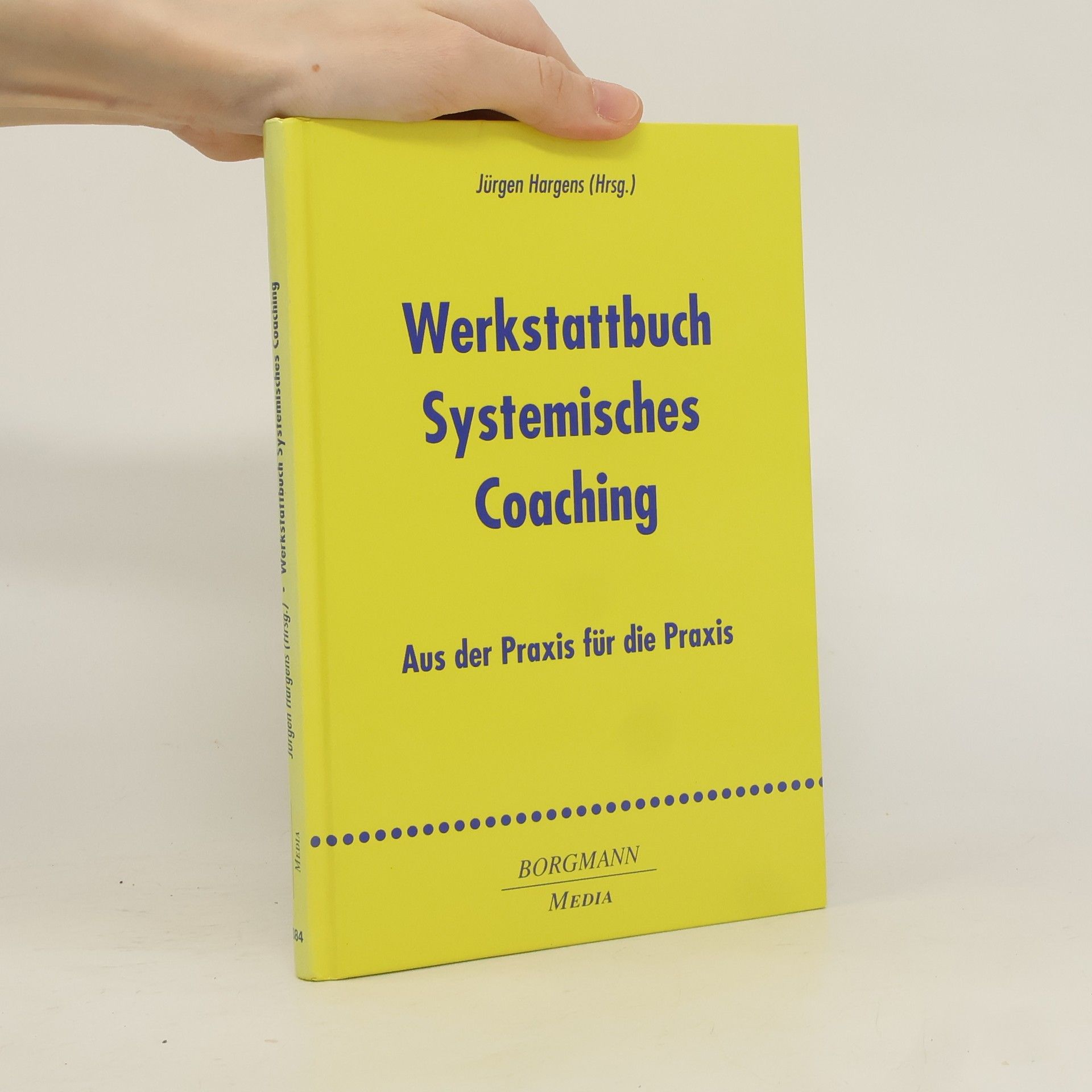 Jürgen Hargens Werkstattbuch systemisches Coaching