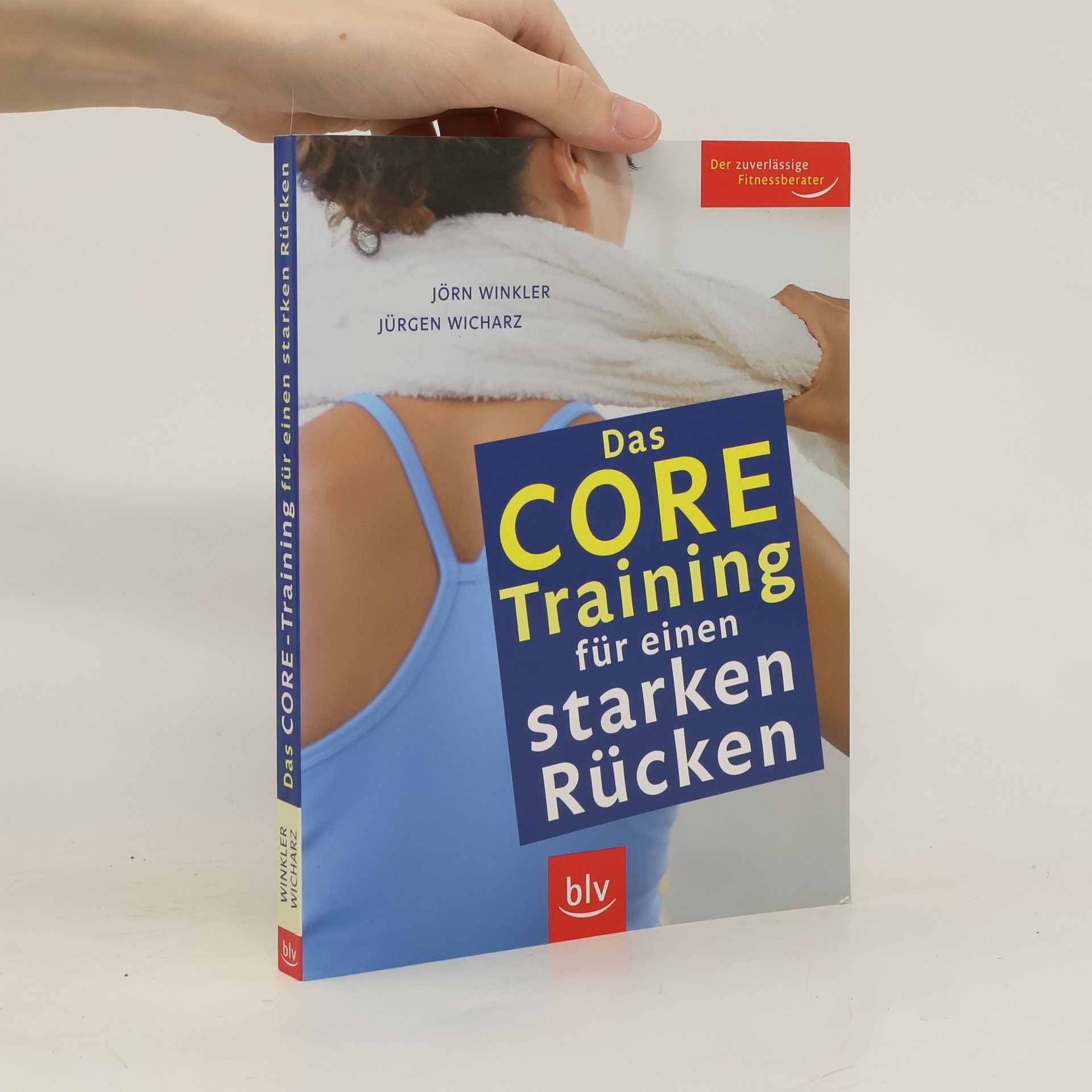 Jörn Winkler Das Core-Training für einen starken Rücken