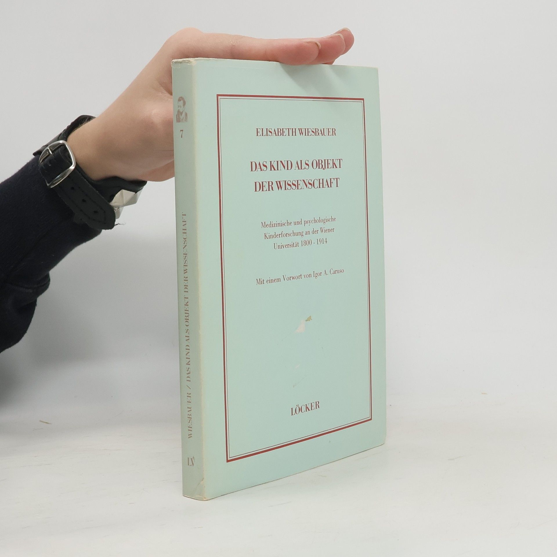 Elisabeth Menasse-Wiesbauer Das Kind als Objekt der Wissenschaft