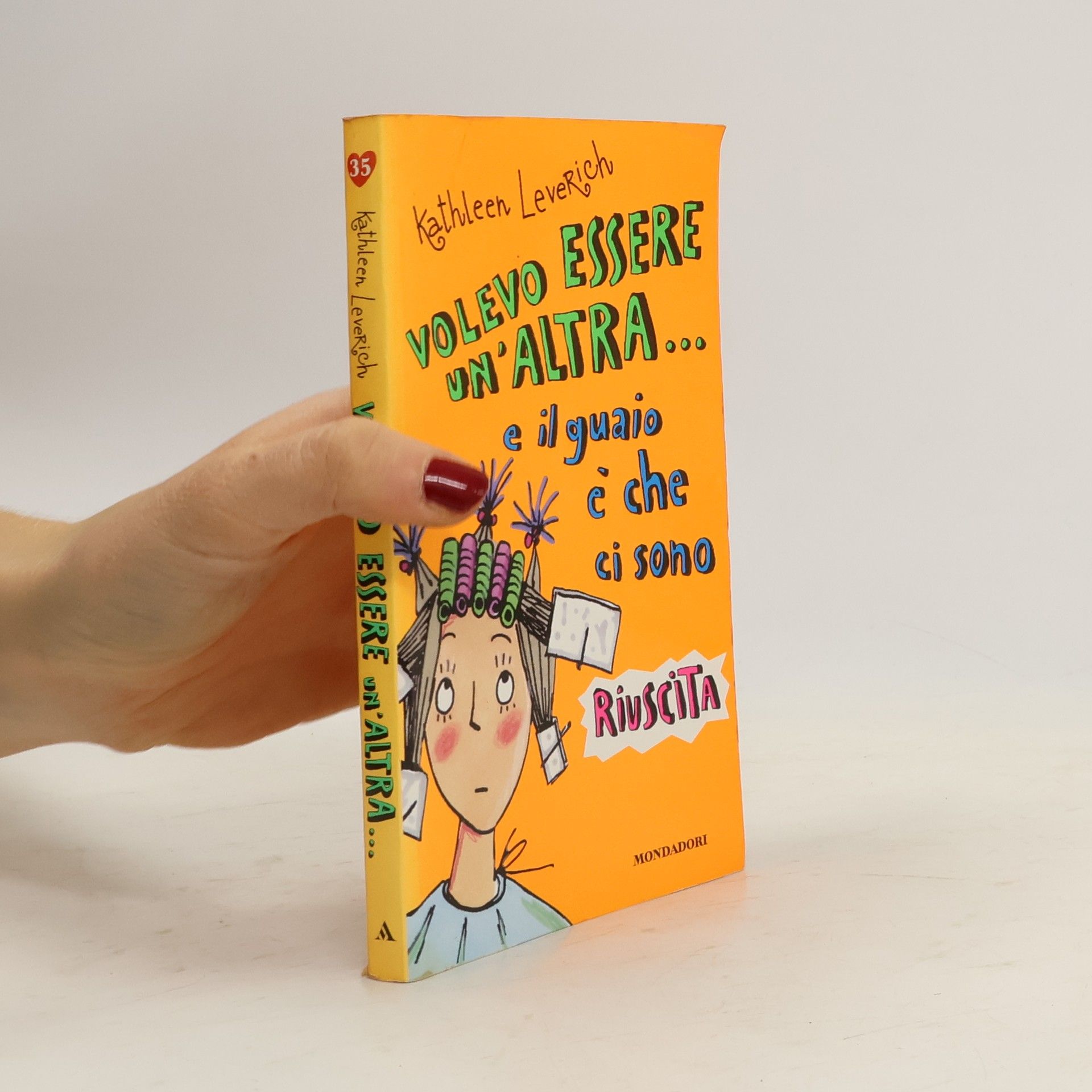 Volevo essere un'altra... e il guaio è che ci sono riuscita