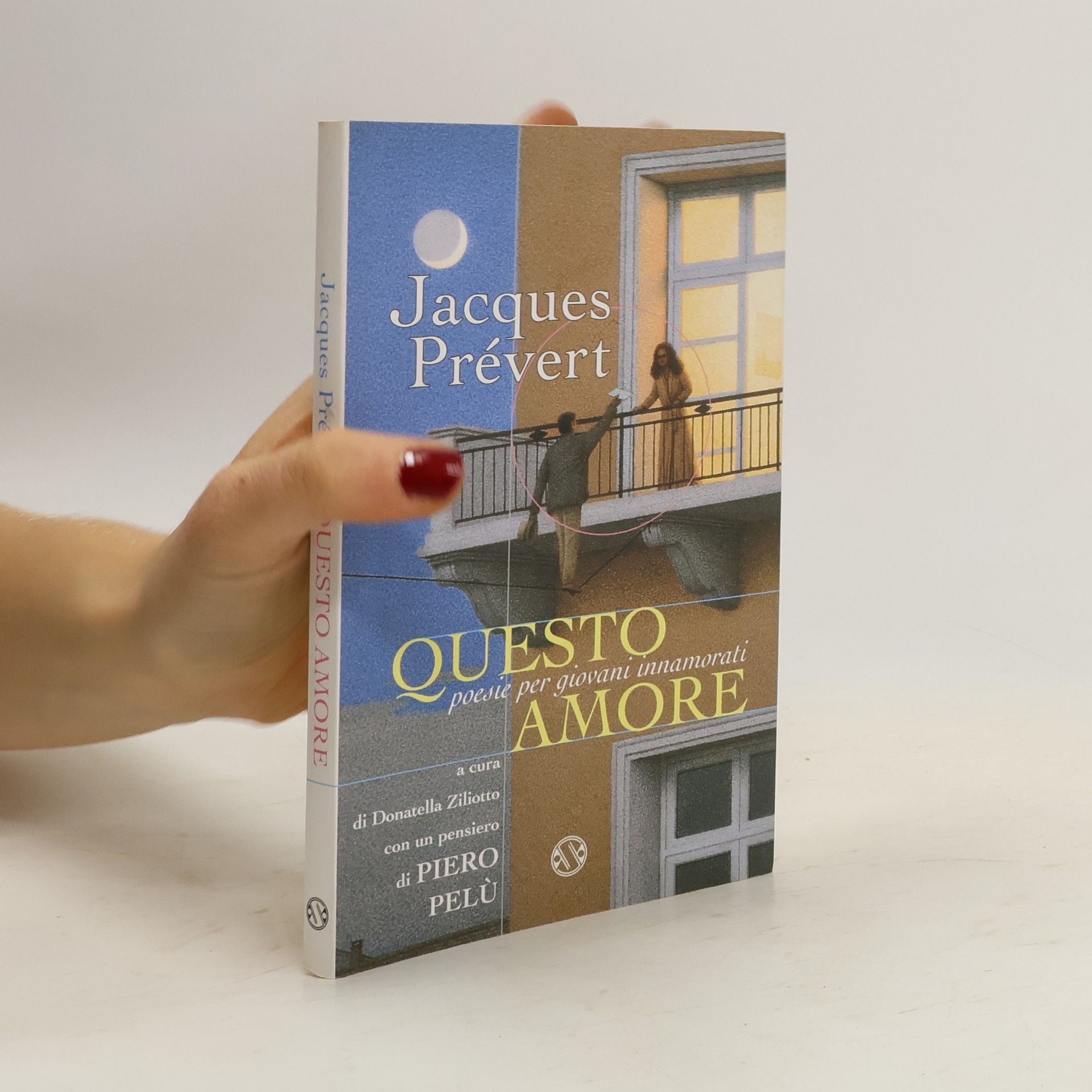 Jacques Prévert Questo amore