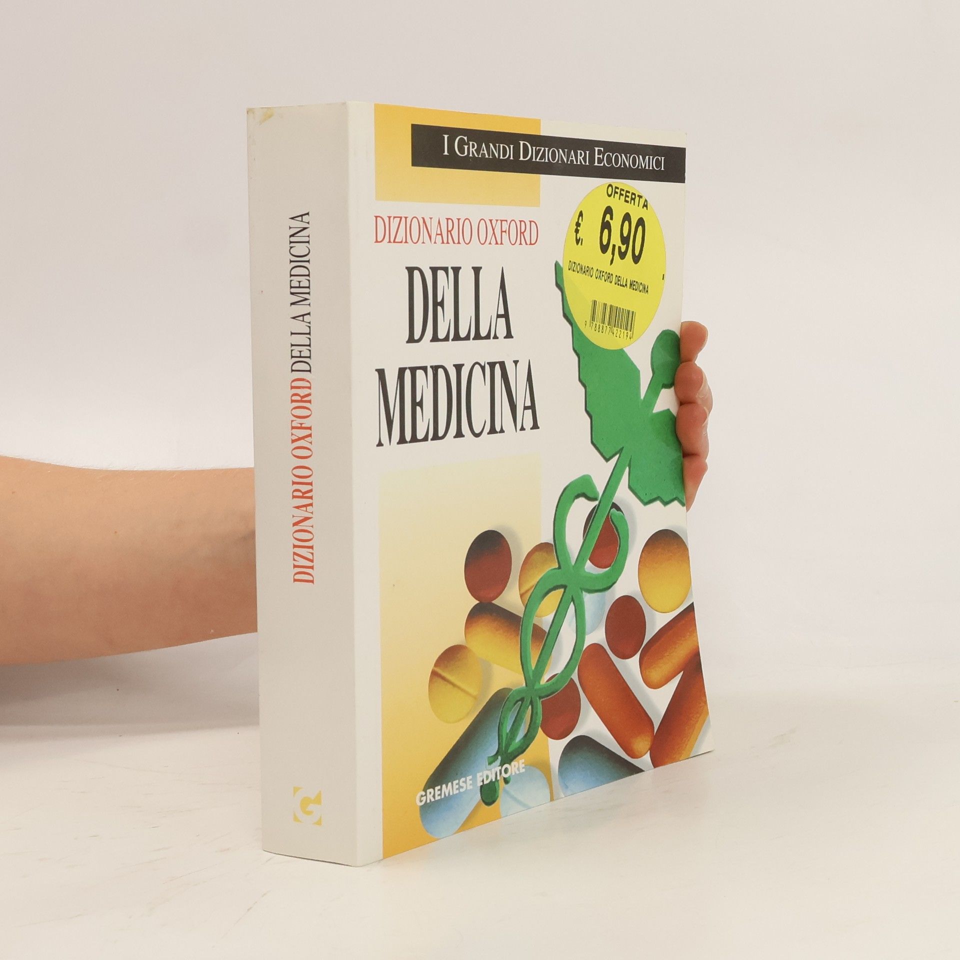 Raul E. Curto I Grandi Dizionari Economici: Dizionario Oxford della medicina