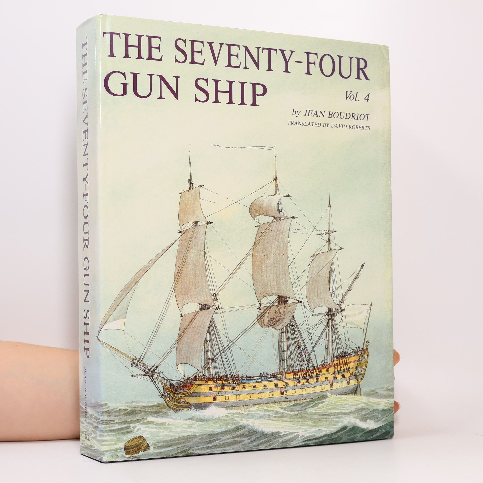 Jean Boudroit The Seventy-Four Gun Ship Vol. 4