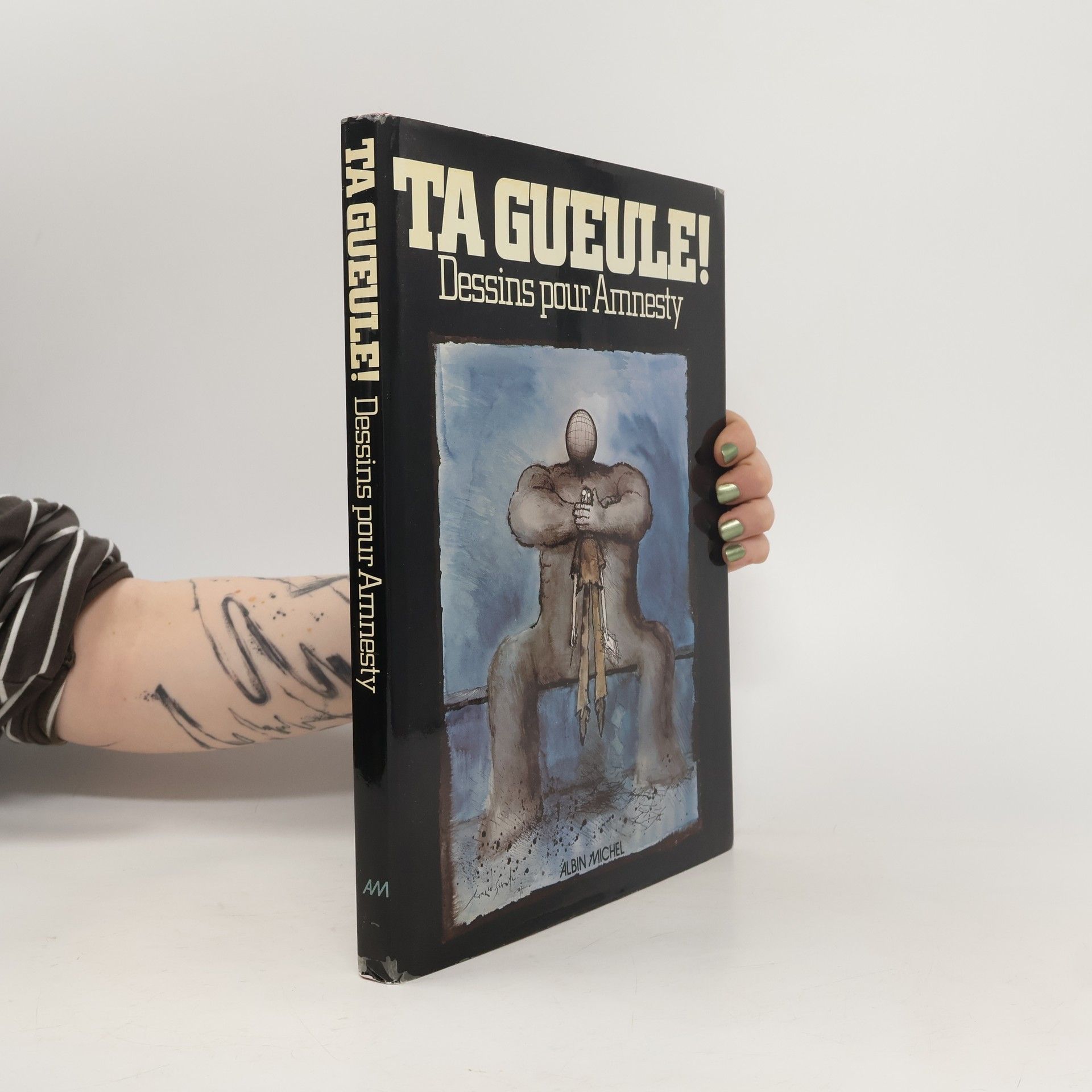 Gabriel Laub Ta Gueule! Dessins pour Amnesty