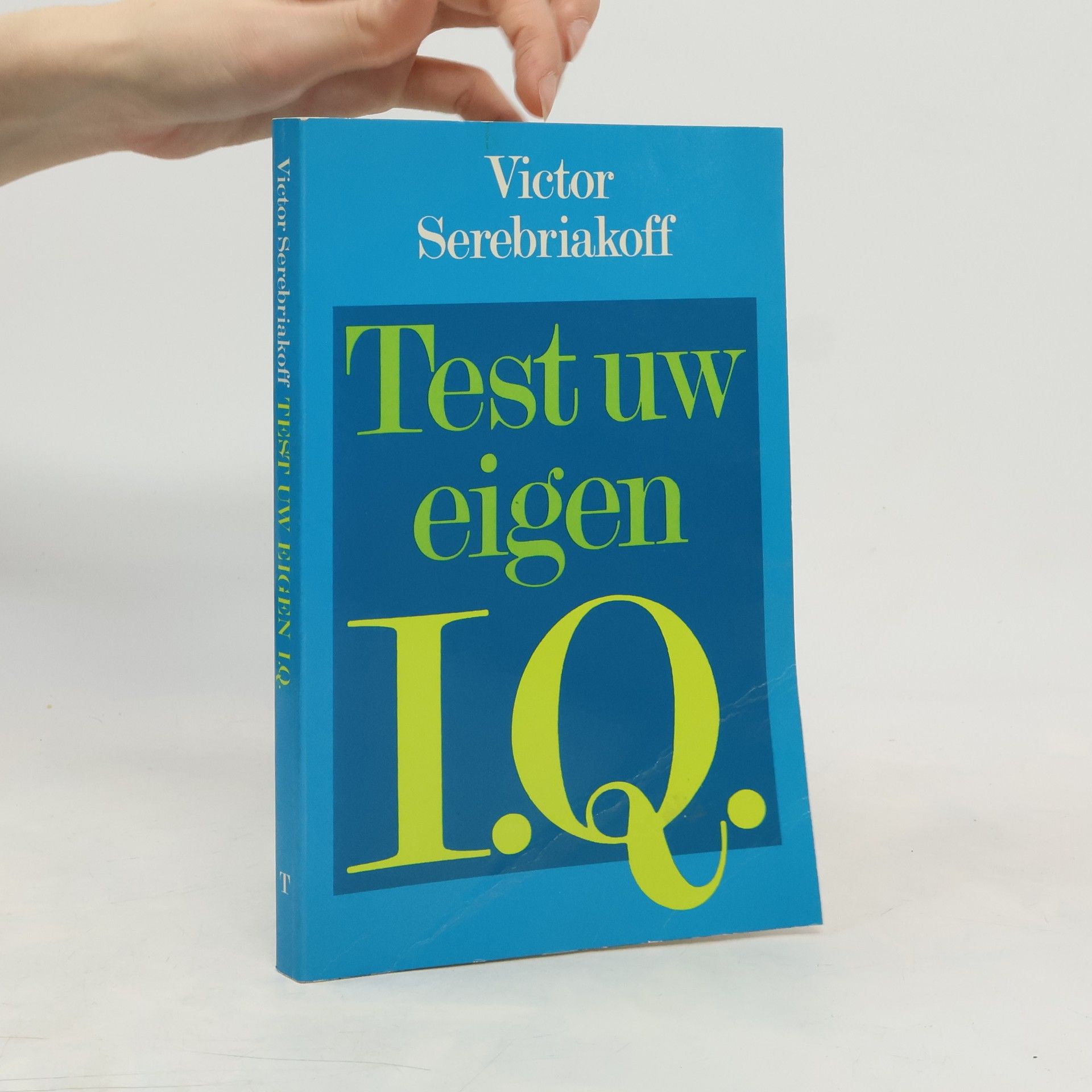 Victor Serebriakoff Test uw eigen I.Q.