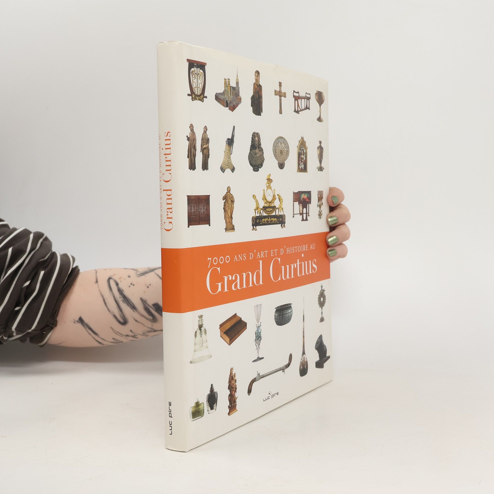 Claude Gaier 7000 ans d'art et d'histoire au Grand Curtius