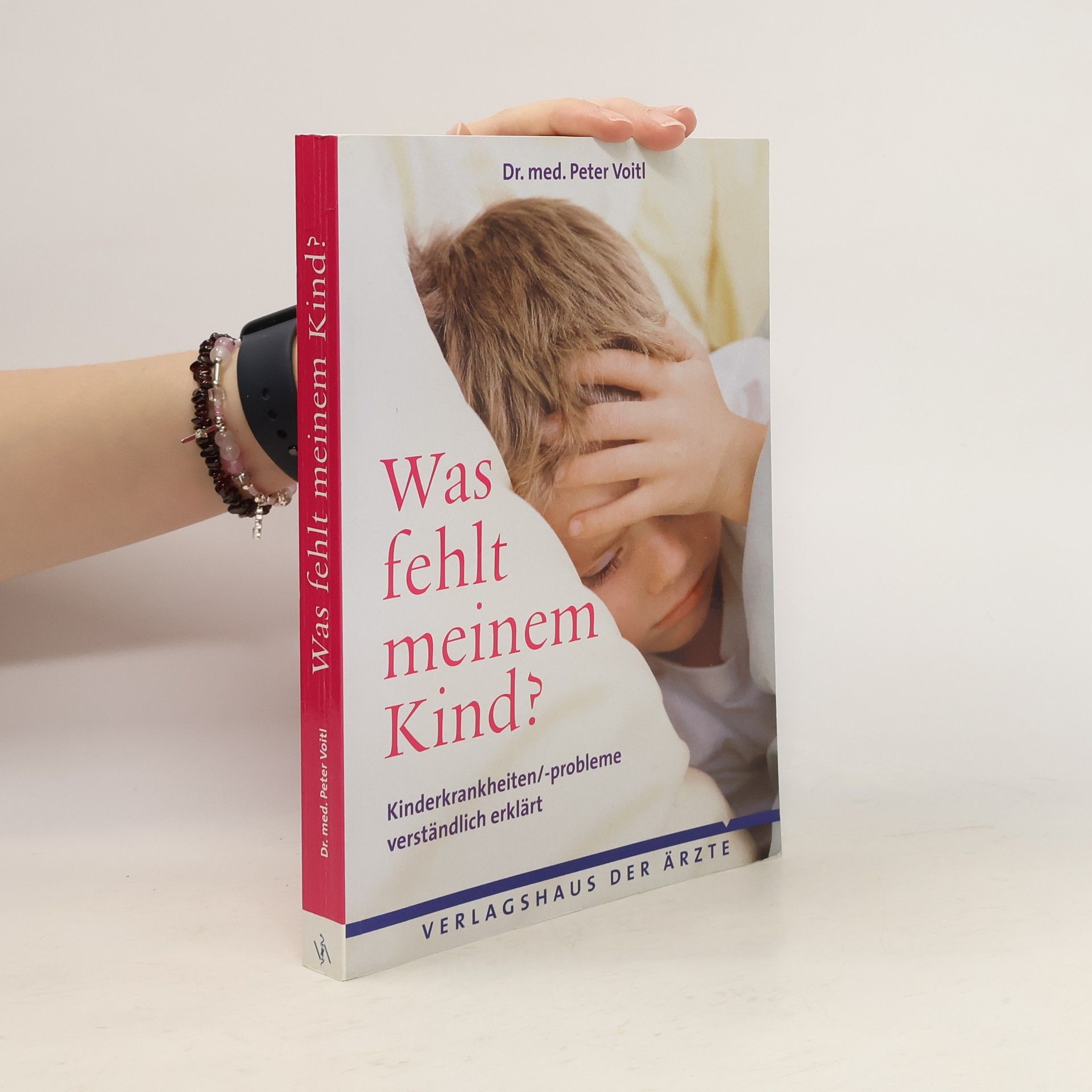 Peter Voitl Was fehlt meinem Kind?