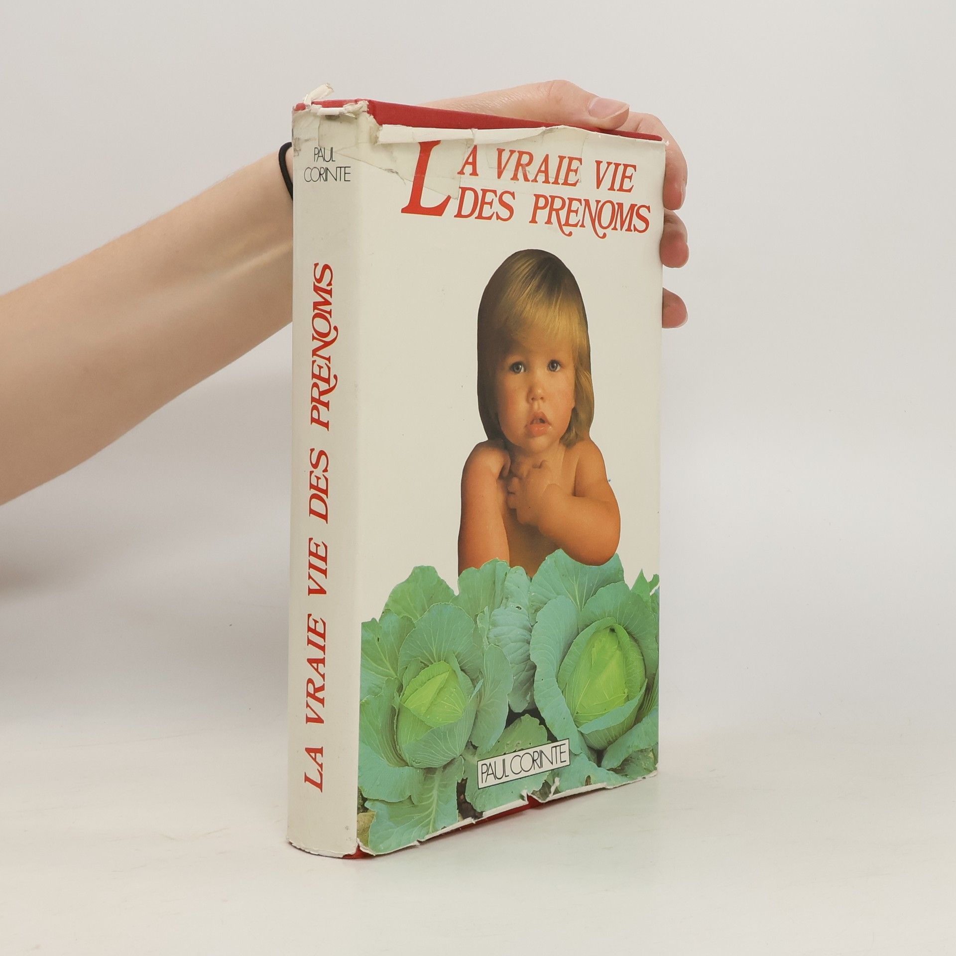 Paul Corinte La vraie vie des prénoms