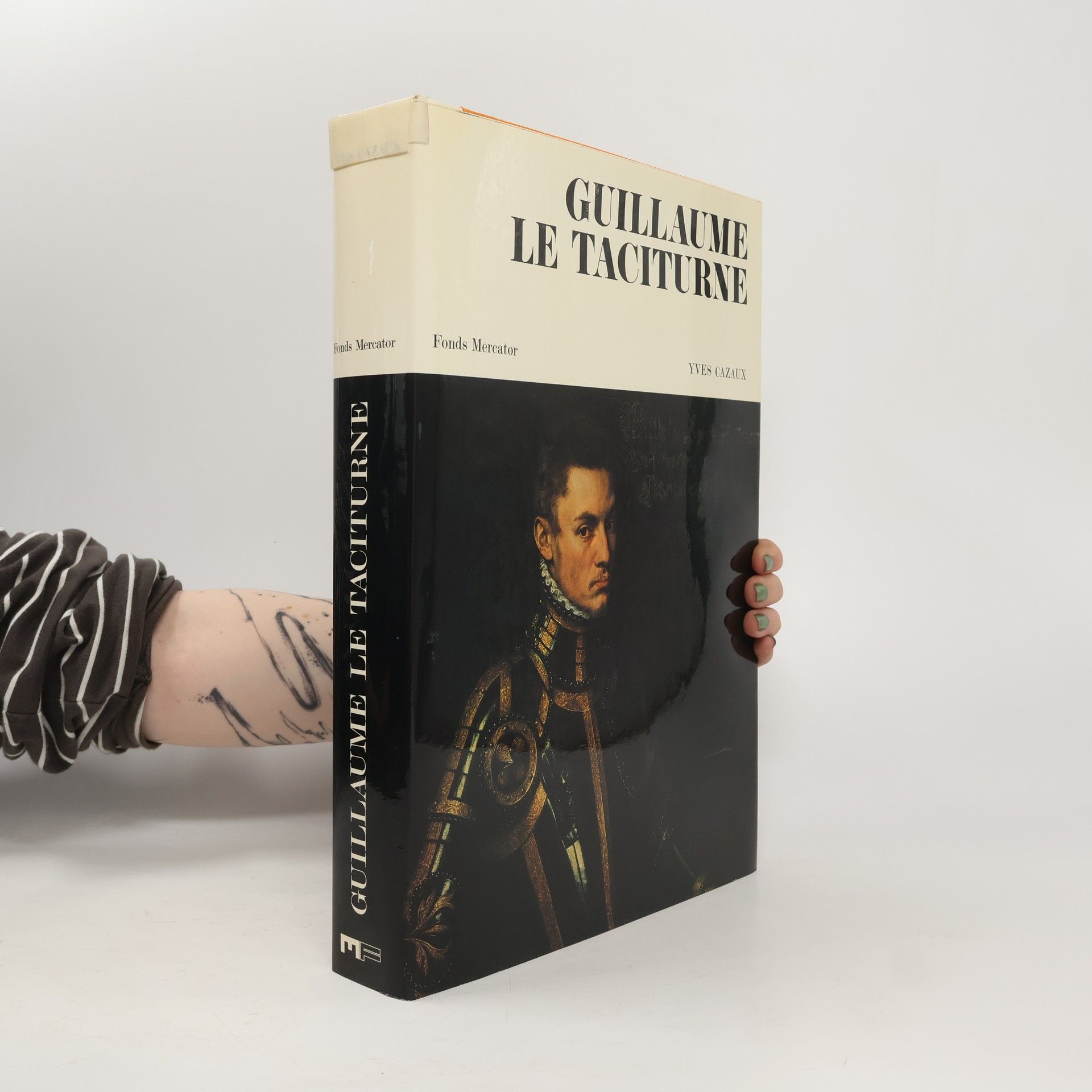 Yves Cazaux Guillaume le Taciturne