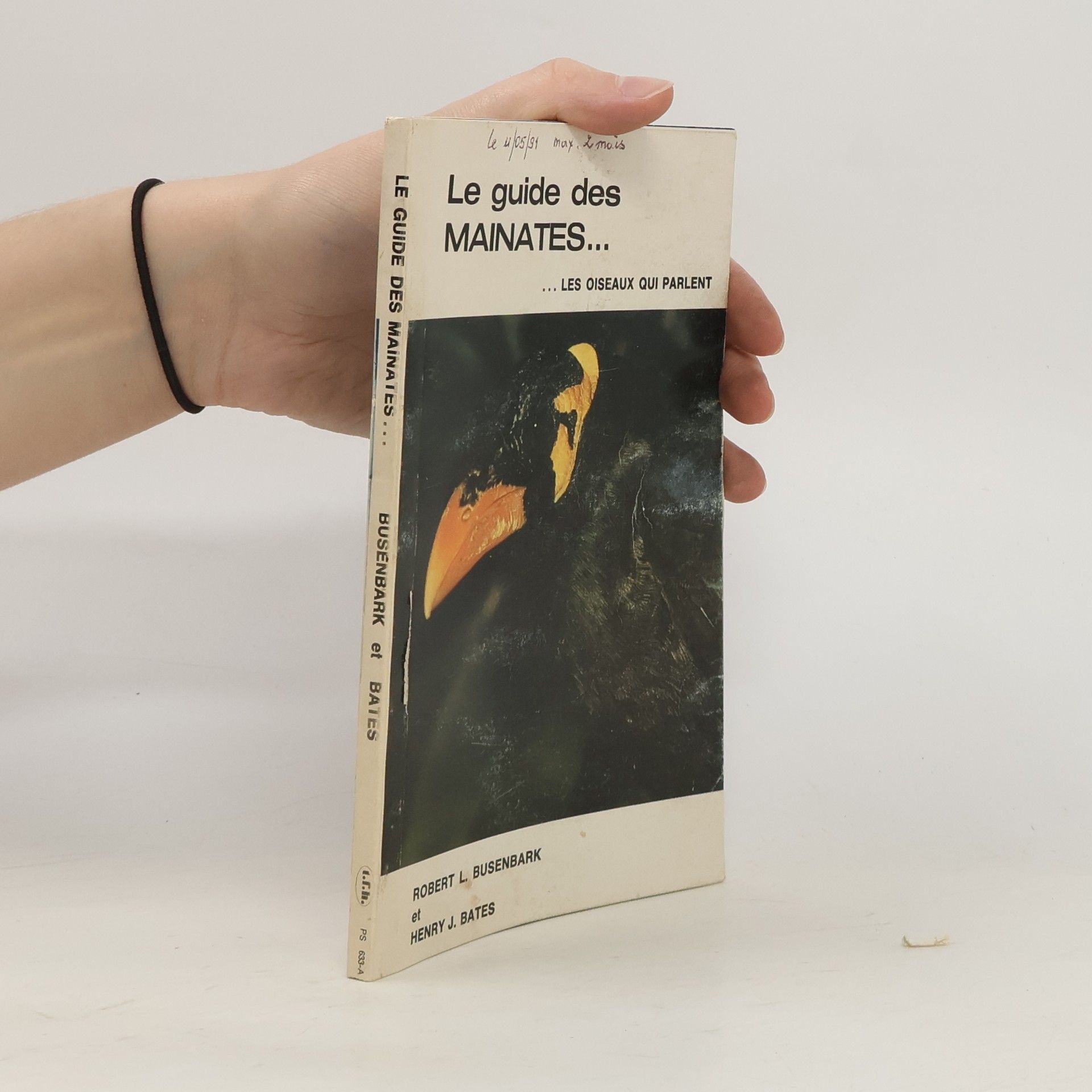 Robert L. Busenbark Le guide des mainates, les oiseaux qui parlent