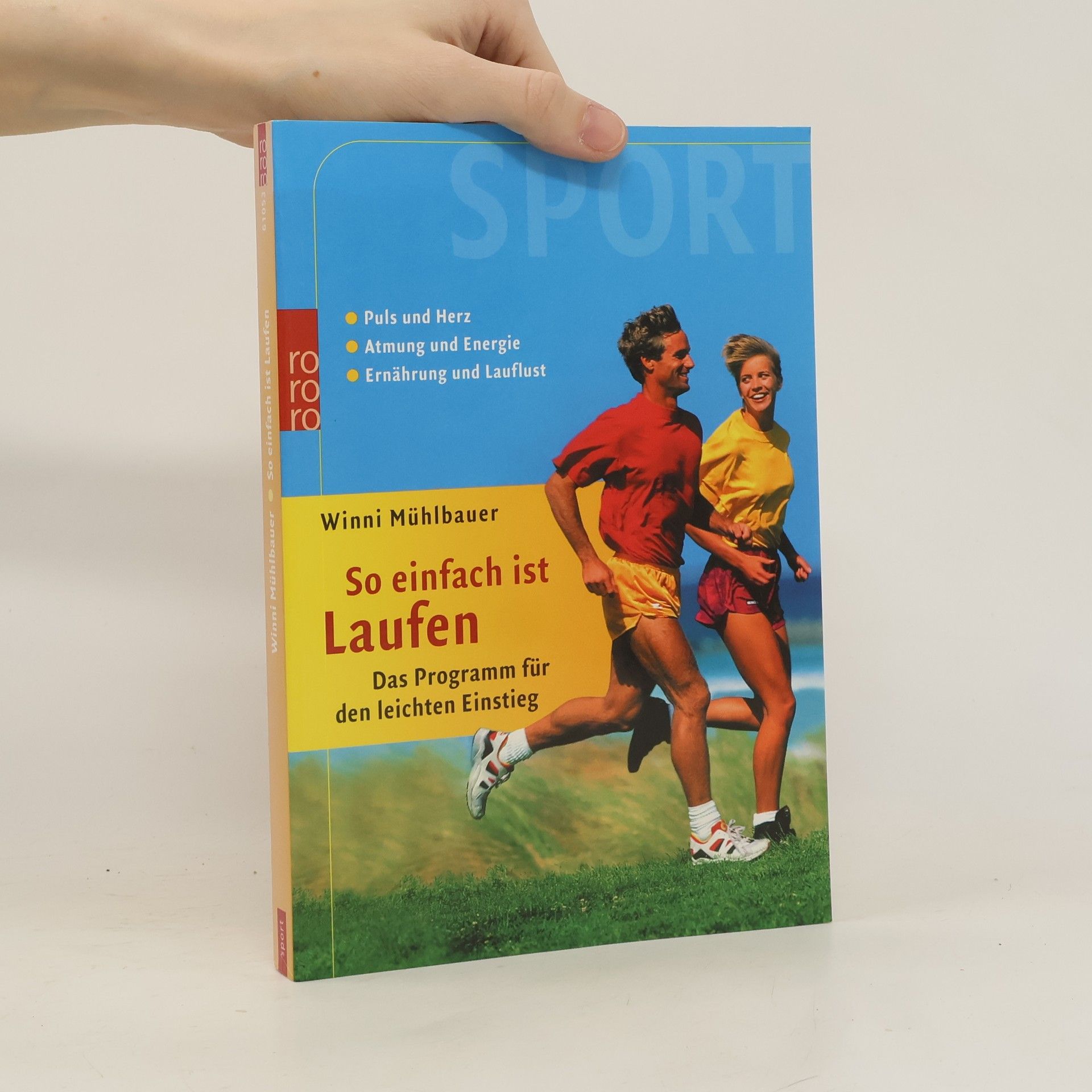 Winni Mühlbauer So einfach ist Laufen