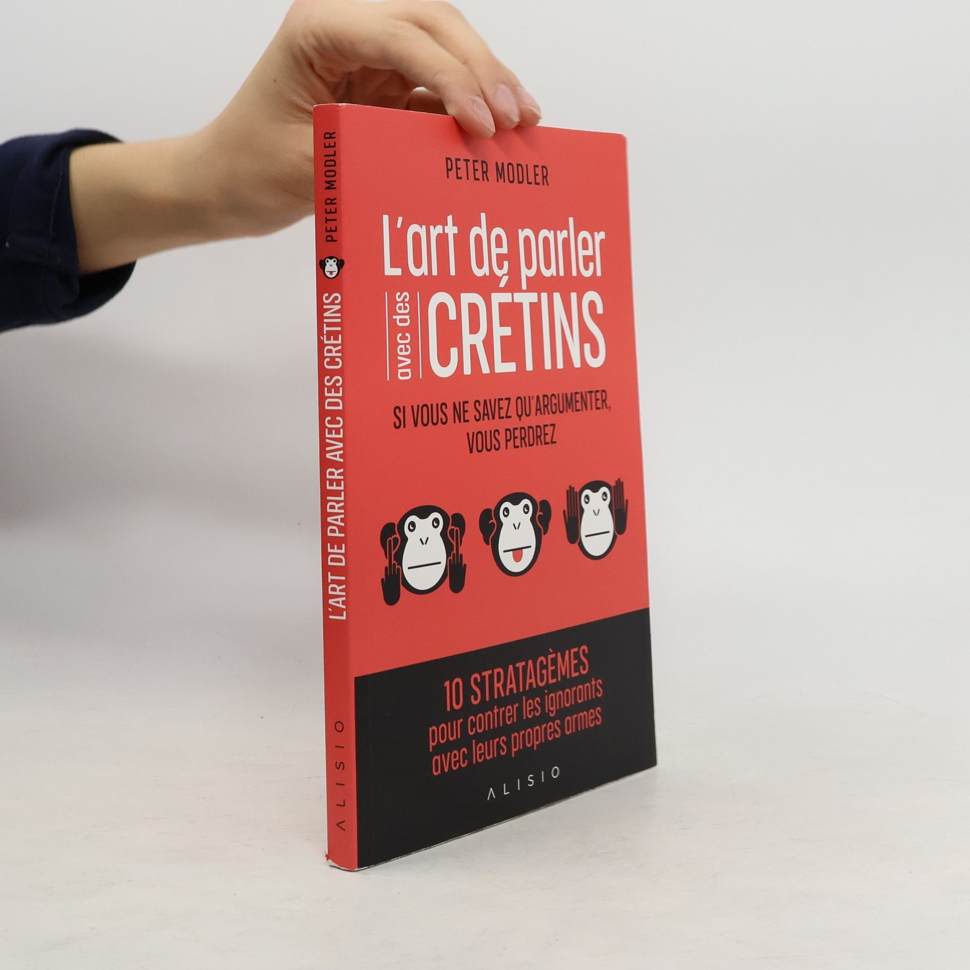 Peter Modler L'art de parler avec des crétins