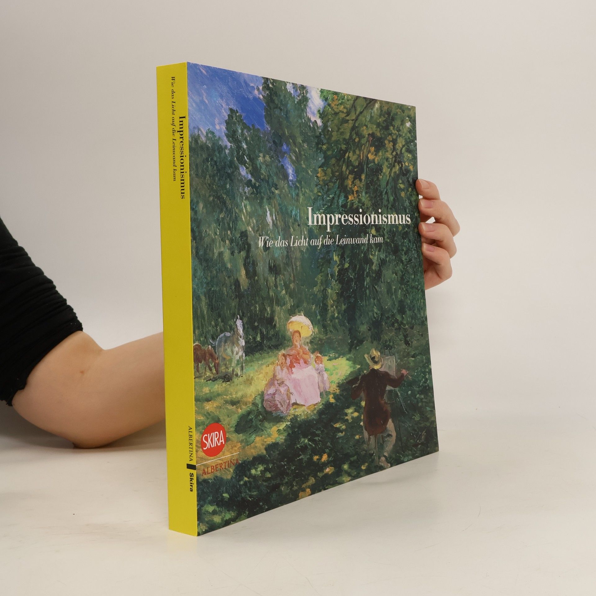 Kolektiv autorů Impressionismus. Wie das Licht auf die Leinwand kam