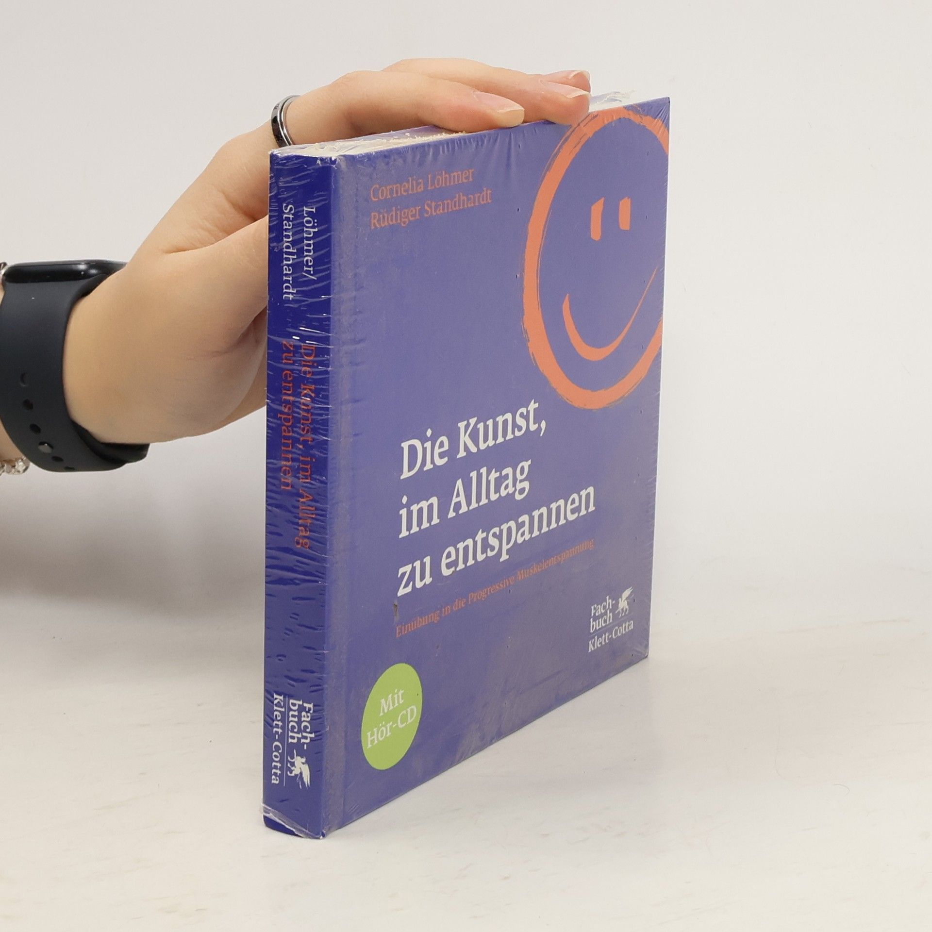 Collectif d'auteurs Die Kunst, im Alltag zu entspannen