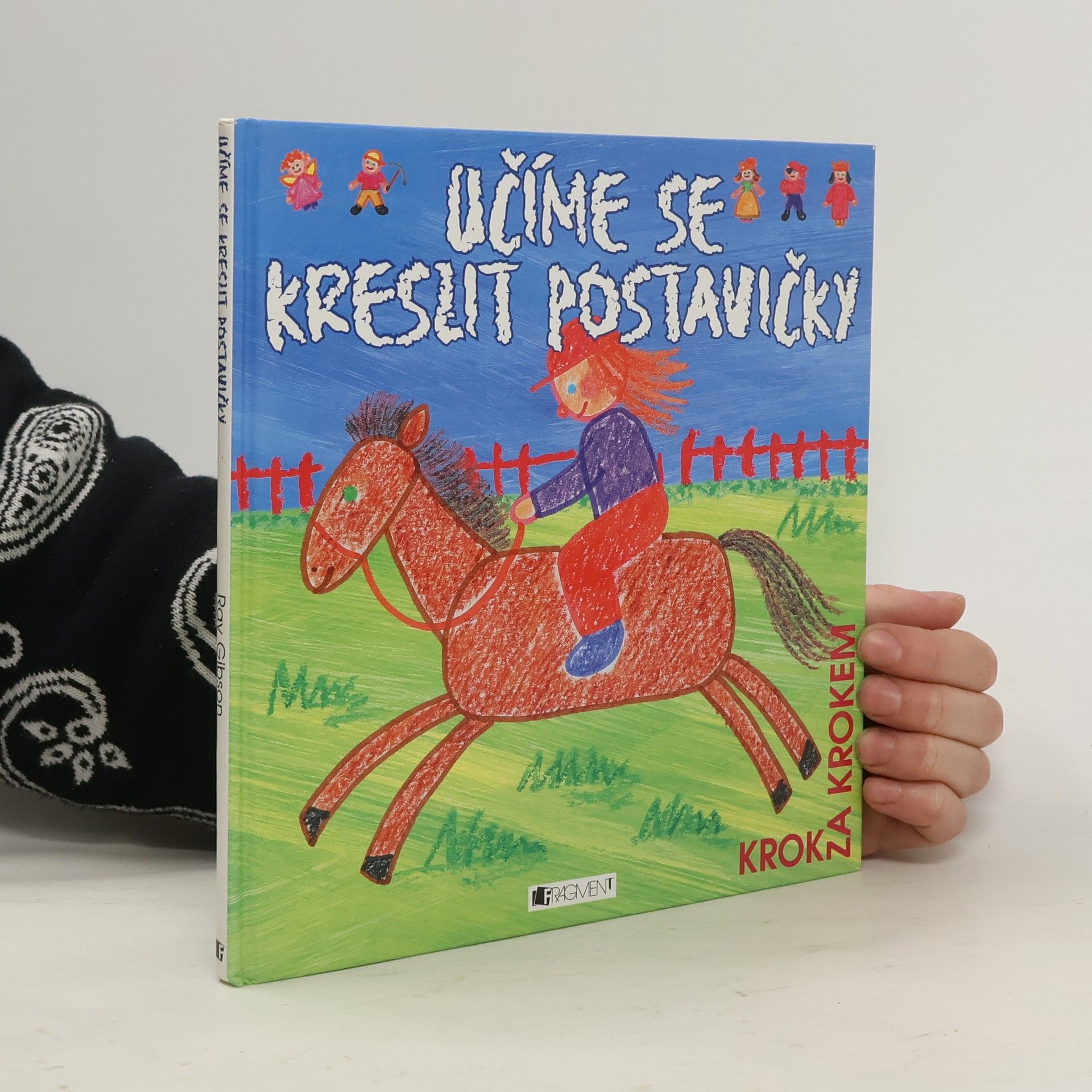 Ray Gibson Učíme se kreslit postavičky