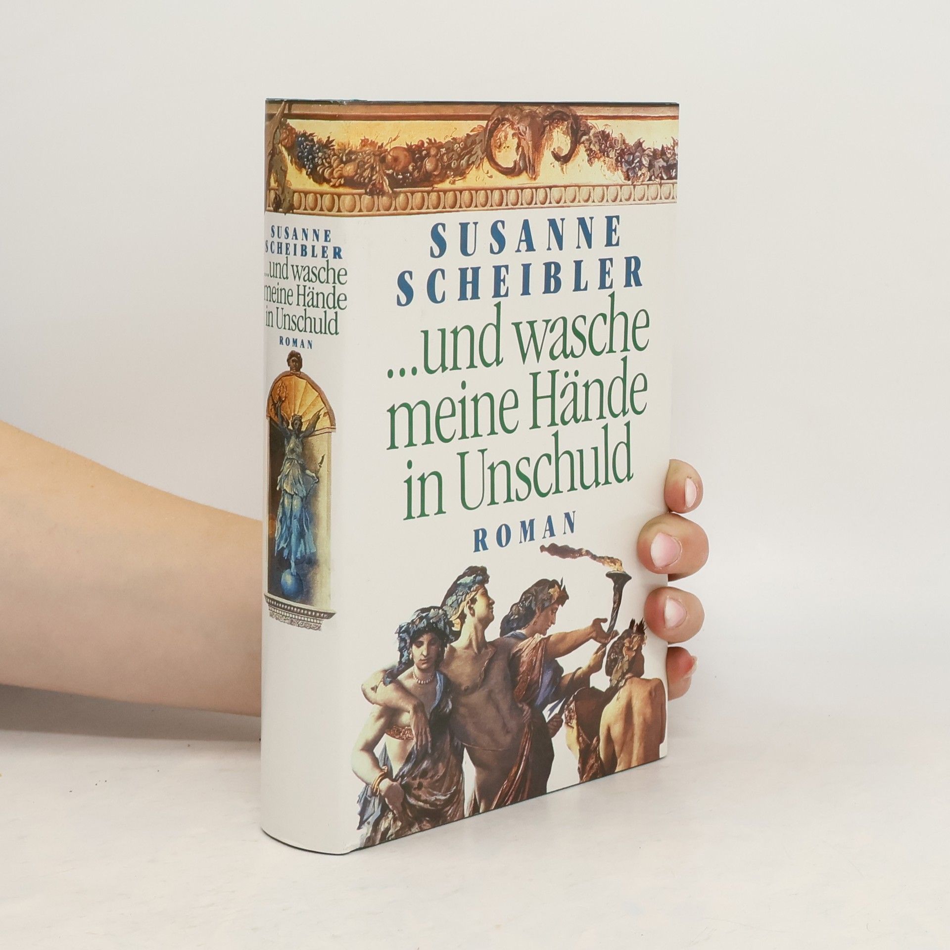Susanne Scheibler ... Und wasche meine Hände in Unschuld