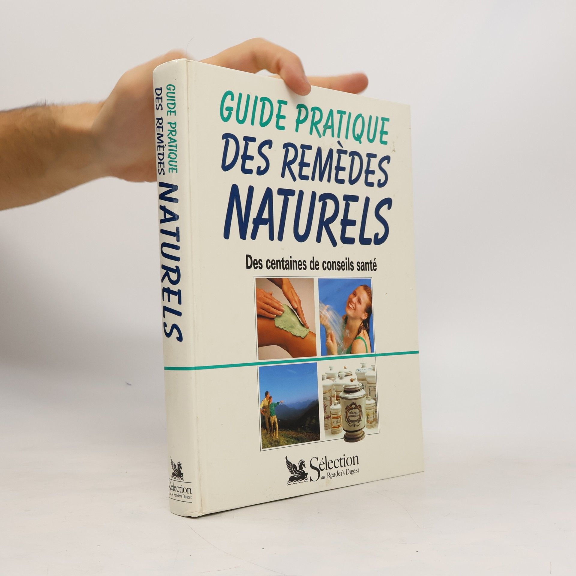 Pierre Cornillot Guide pratique des remèdes naturels