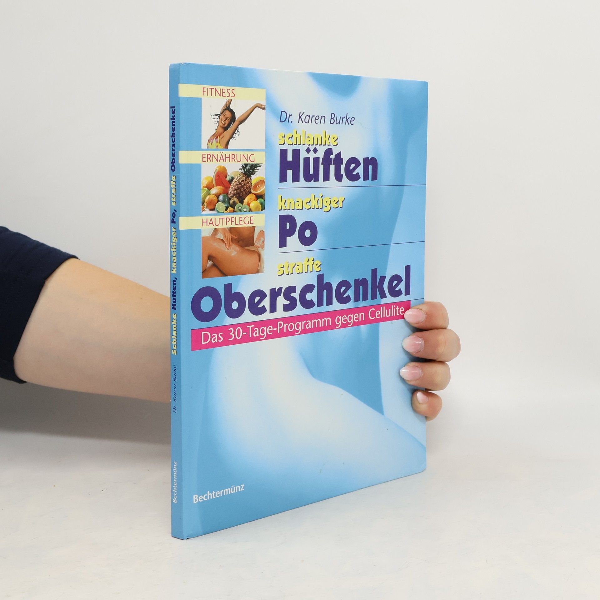 Karen Burke Schlanke Hüften, knackiger Po, straffe Oberschenkel