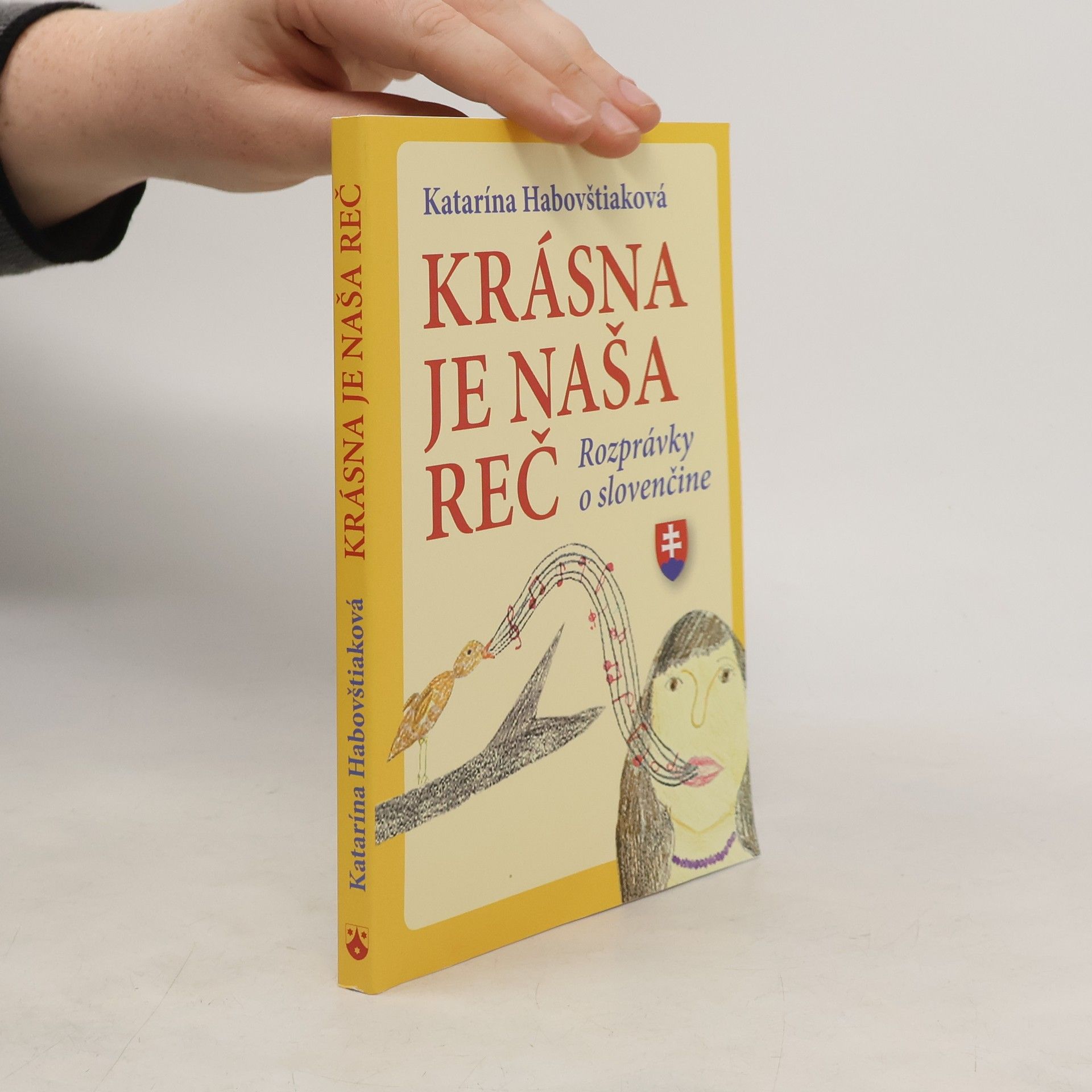 Katarína Habovštiaková Krásna je naša reč