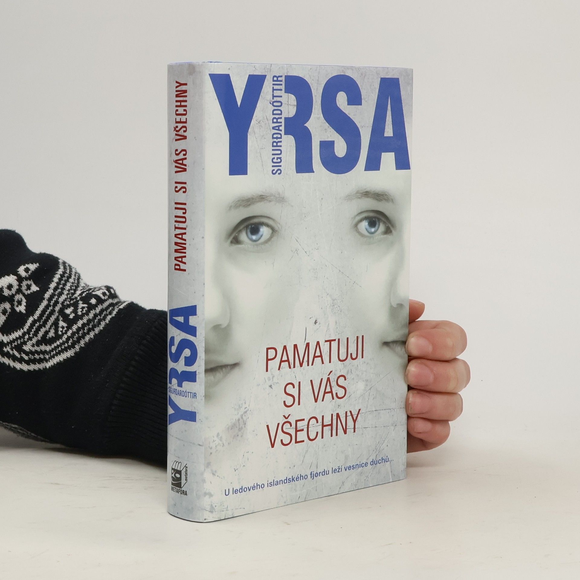 Yrsa Sigurðardóttir Pamatuji si vás všechny