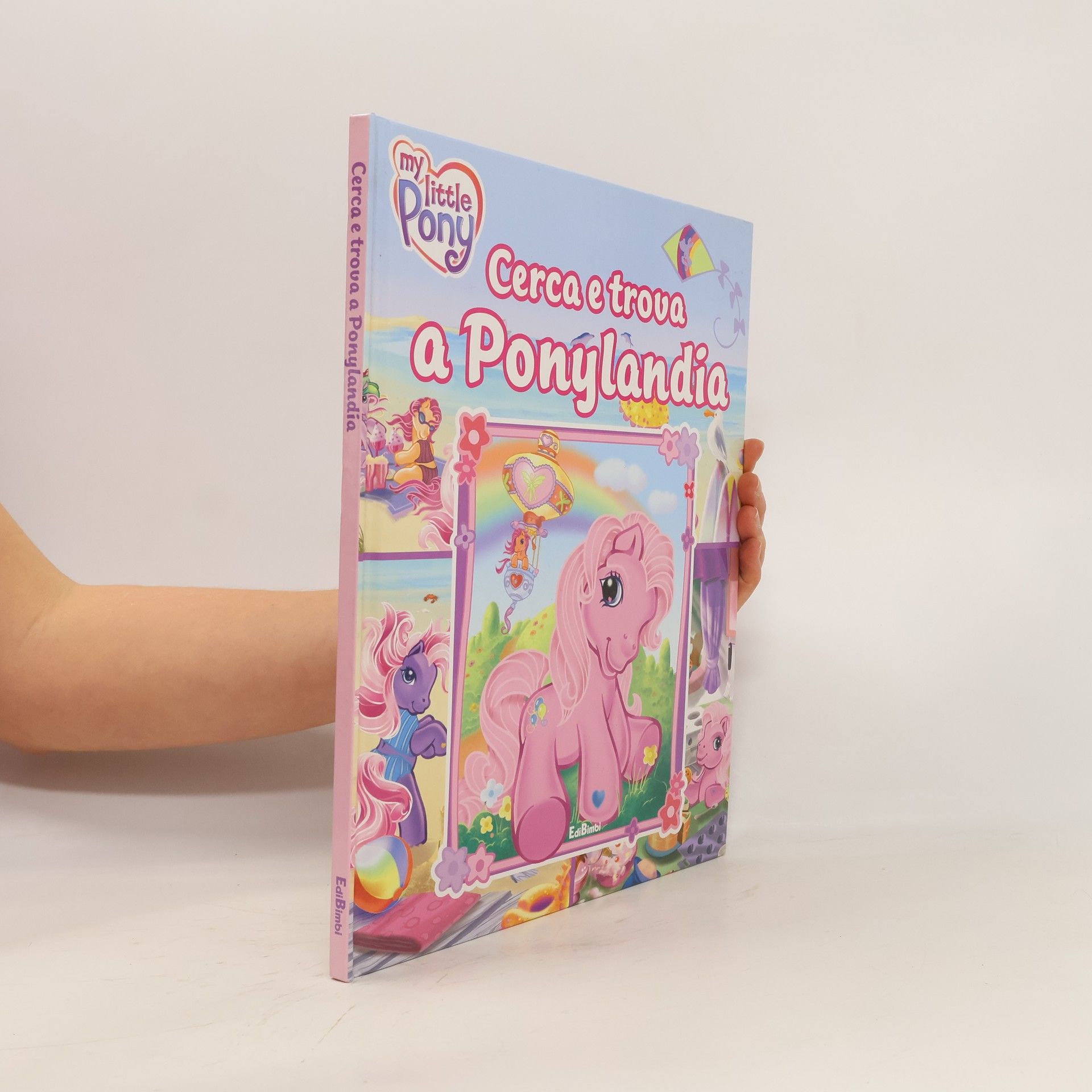 AA.VV. Cerca e trova a Ponylandia. My Little Pony