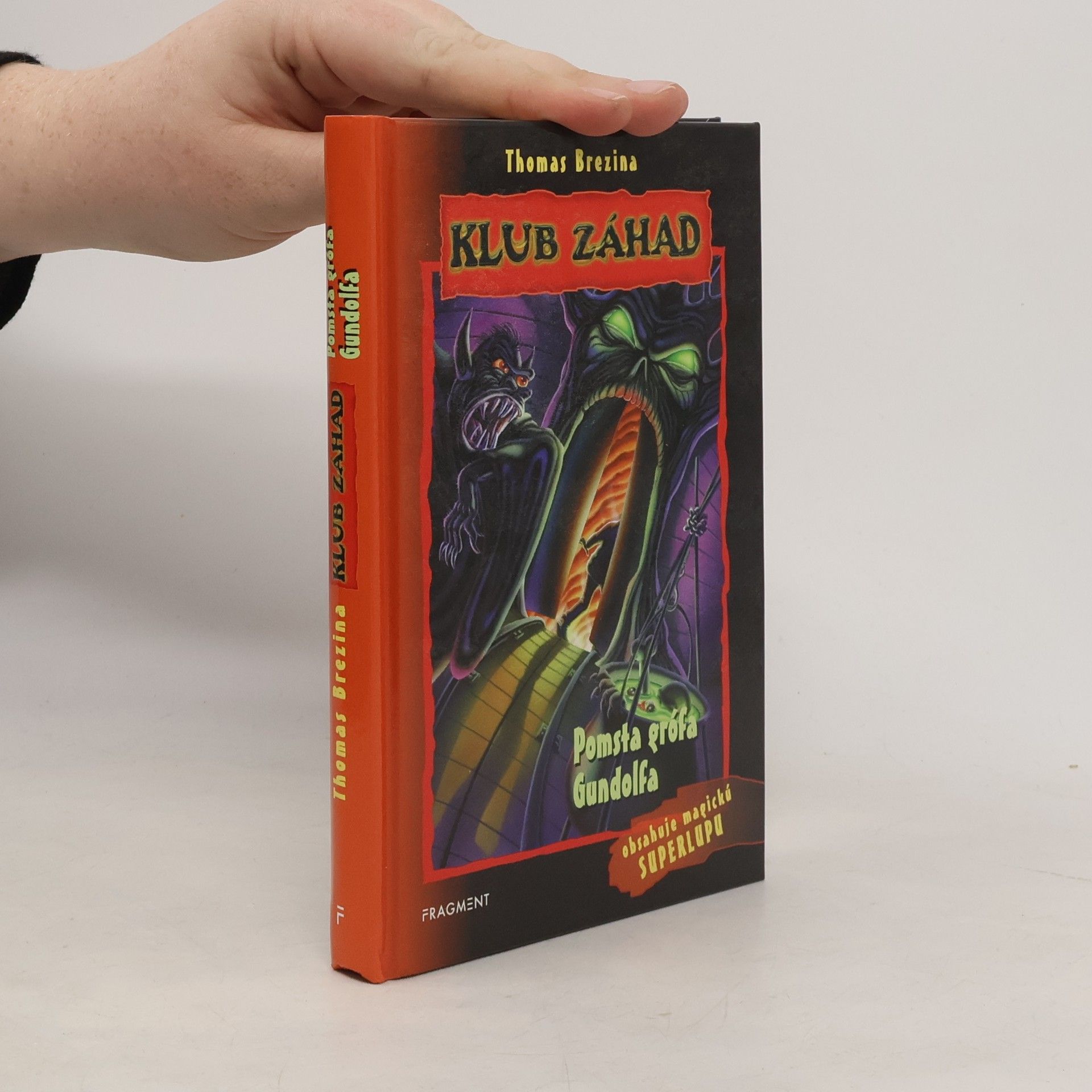Thomas Brezina Klub záhad. Pomsta grófa Gundolfa