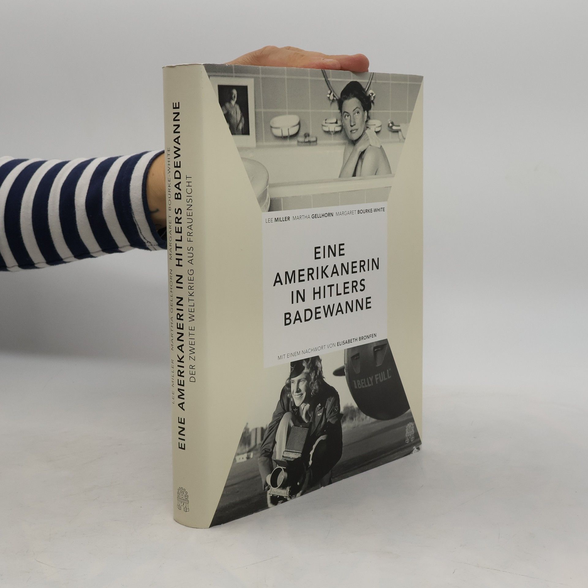 Elisabeth Bronfen Eine Amerikanerin in Hitlers Badewanne