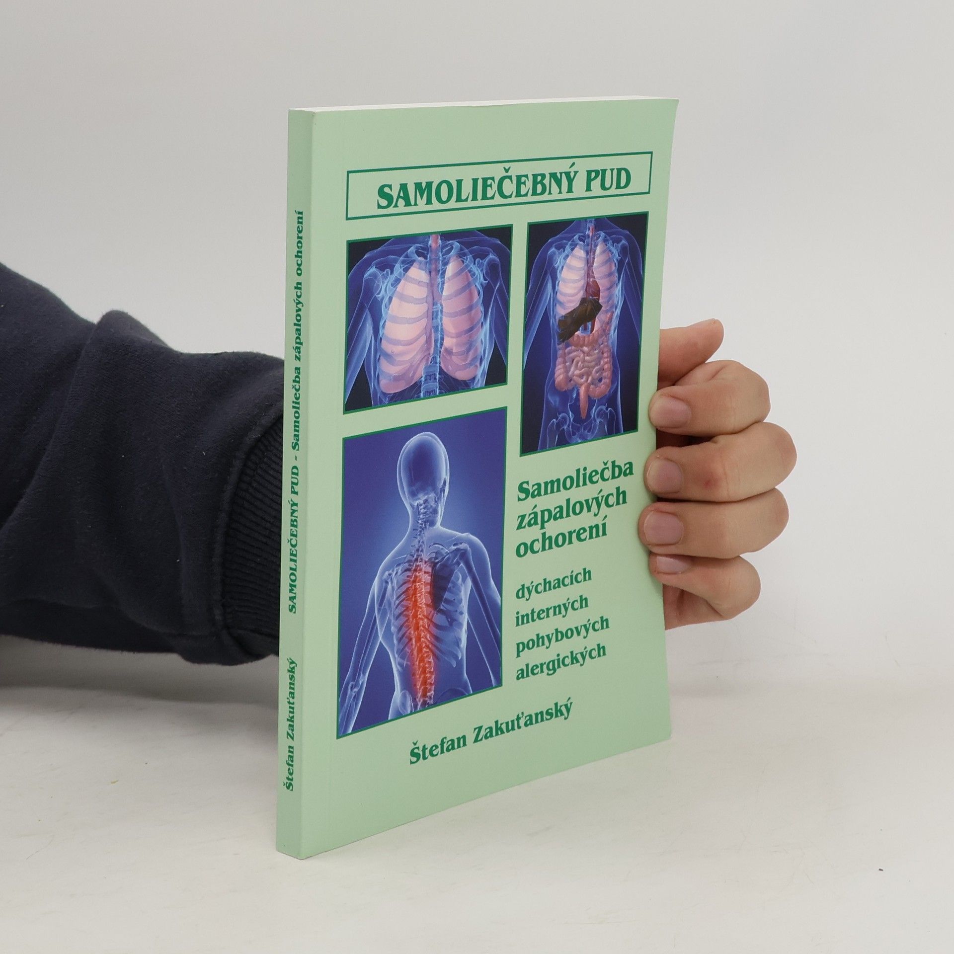 Samoliečebný pud : samoliečba zápalových chorôb