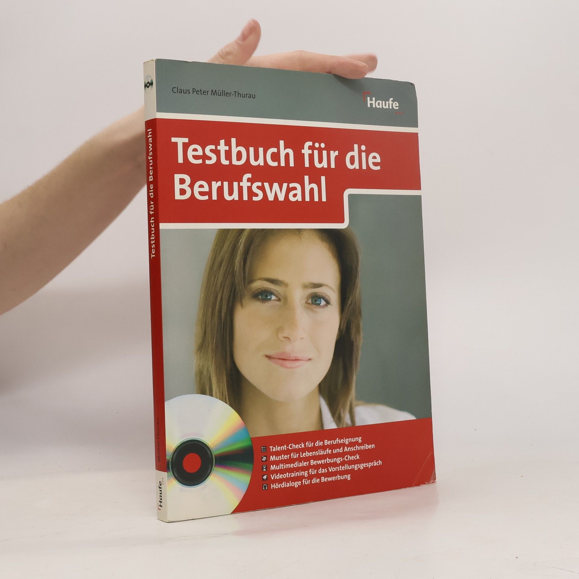Claus Peter Müller-Thurau Das Testbuch für die Berufswahl