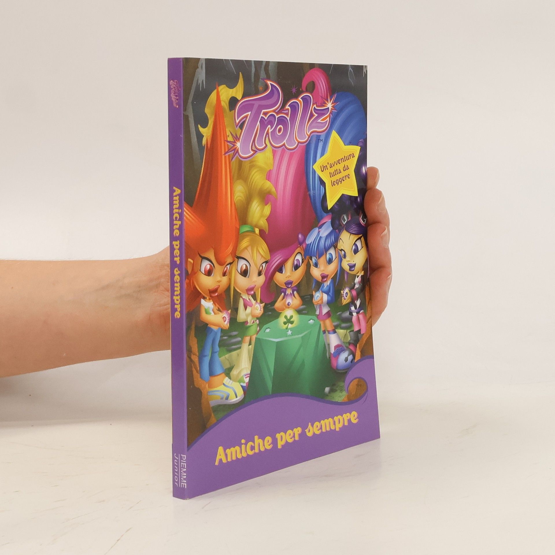Amiche per sempre. Trollz